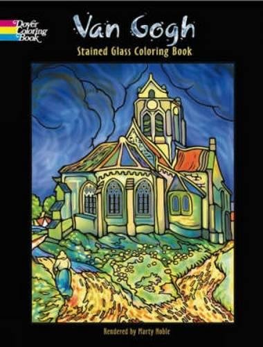 Van Gogh Stained Glass Coloring Book (Dover Stained Glass Coloring Book) Non-fiction