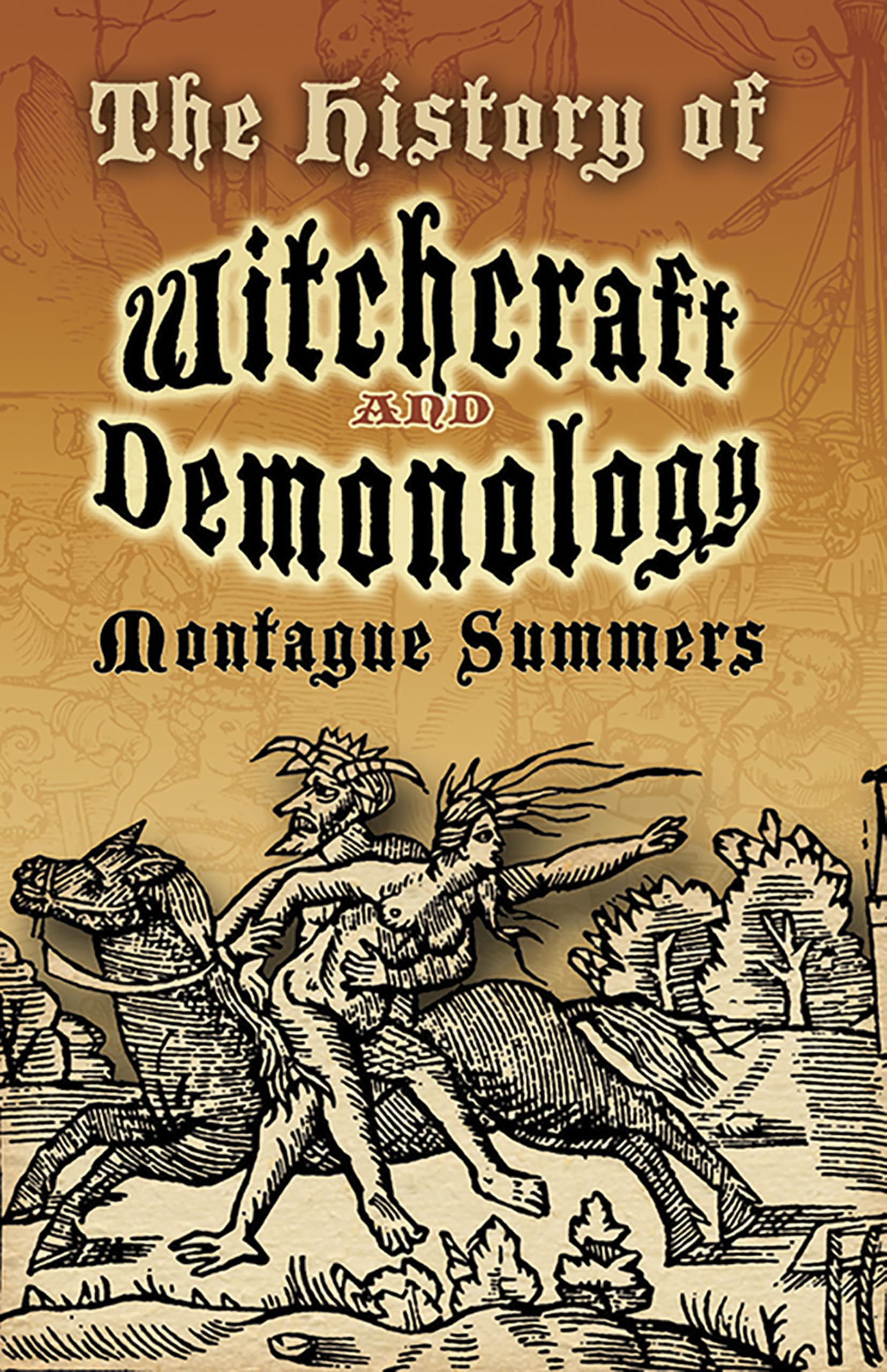 The History of Witchcraft and Demonology Social Sciences