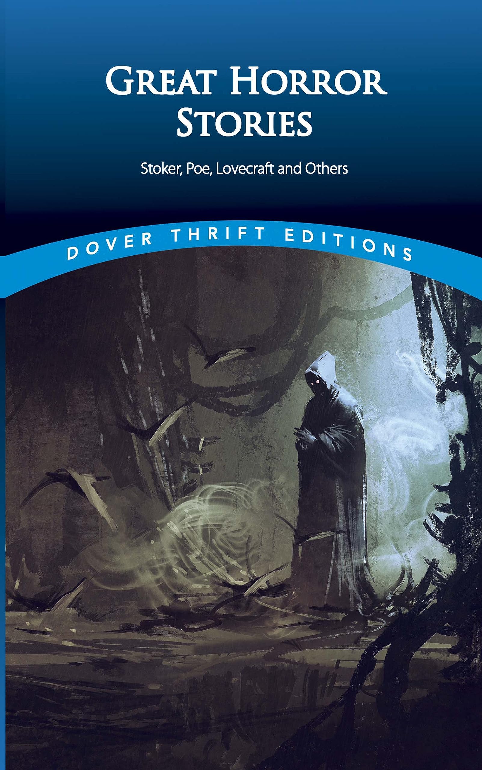 Great Horror Stories: Tales by Stoker, Poe, Lovecraft and Others book