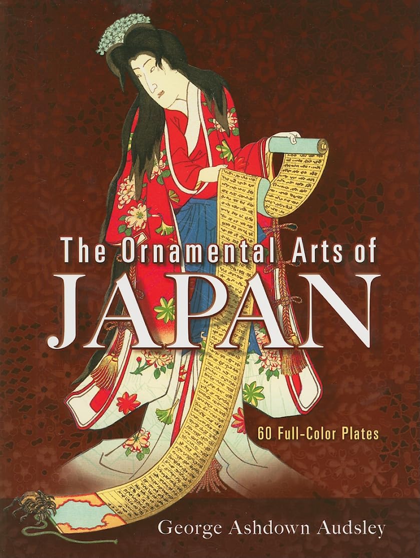Ornamental Arts of Japan: 60 Full-color Plates book
