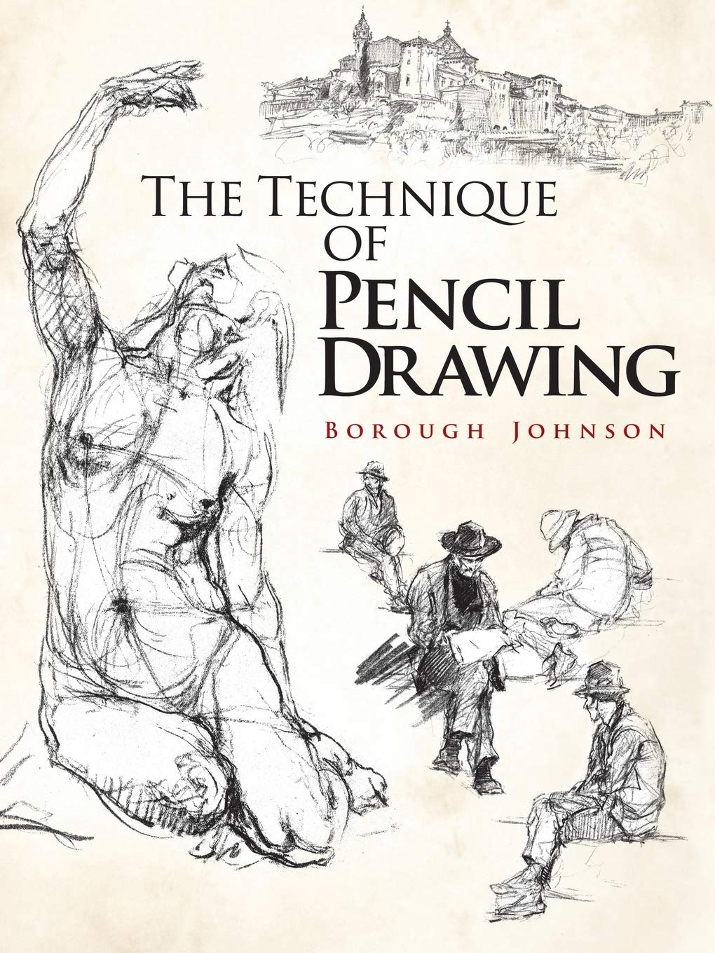 The Technique of Pencil Drawing (Dover Books on Art Instruction) Social Sciences