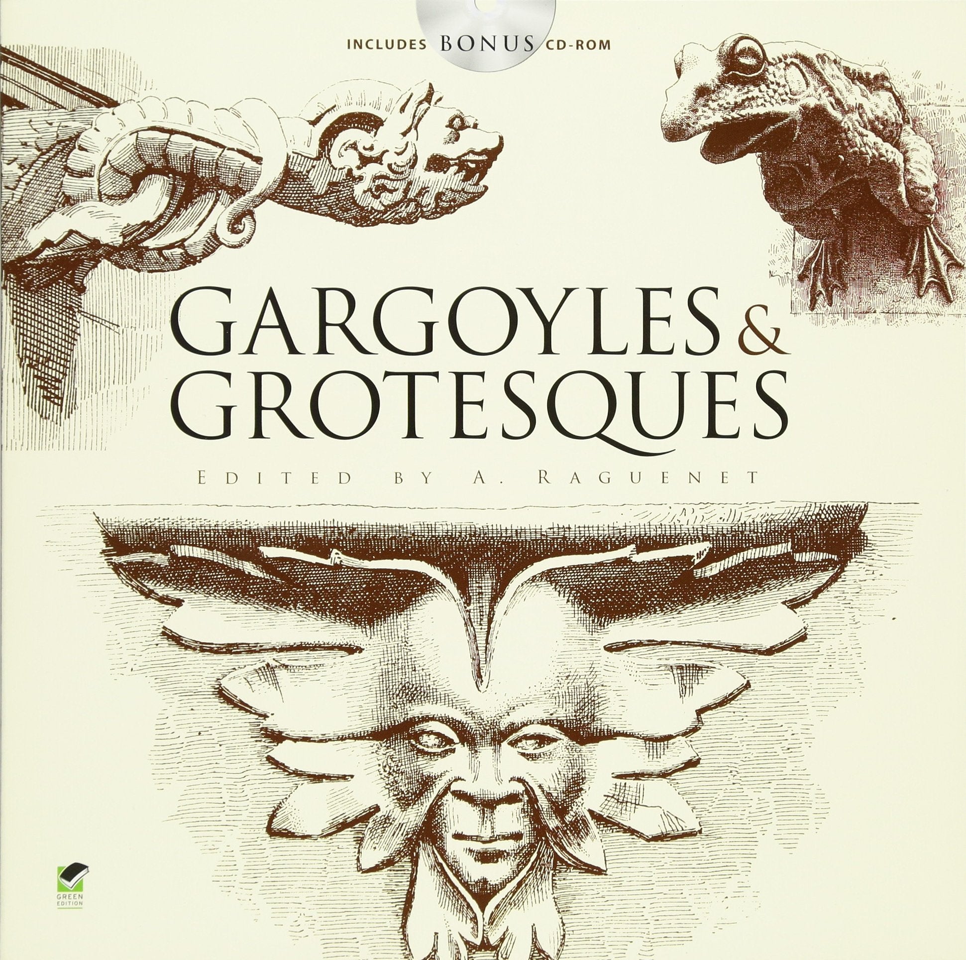 GARGOYLES & GROTESQUES GREEN/E (Dover Pictorial Archive) Historical Fiction