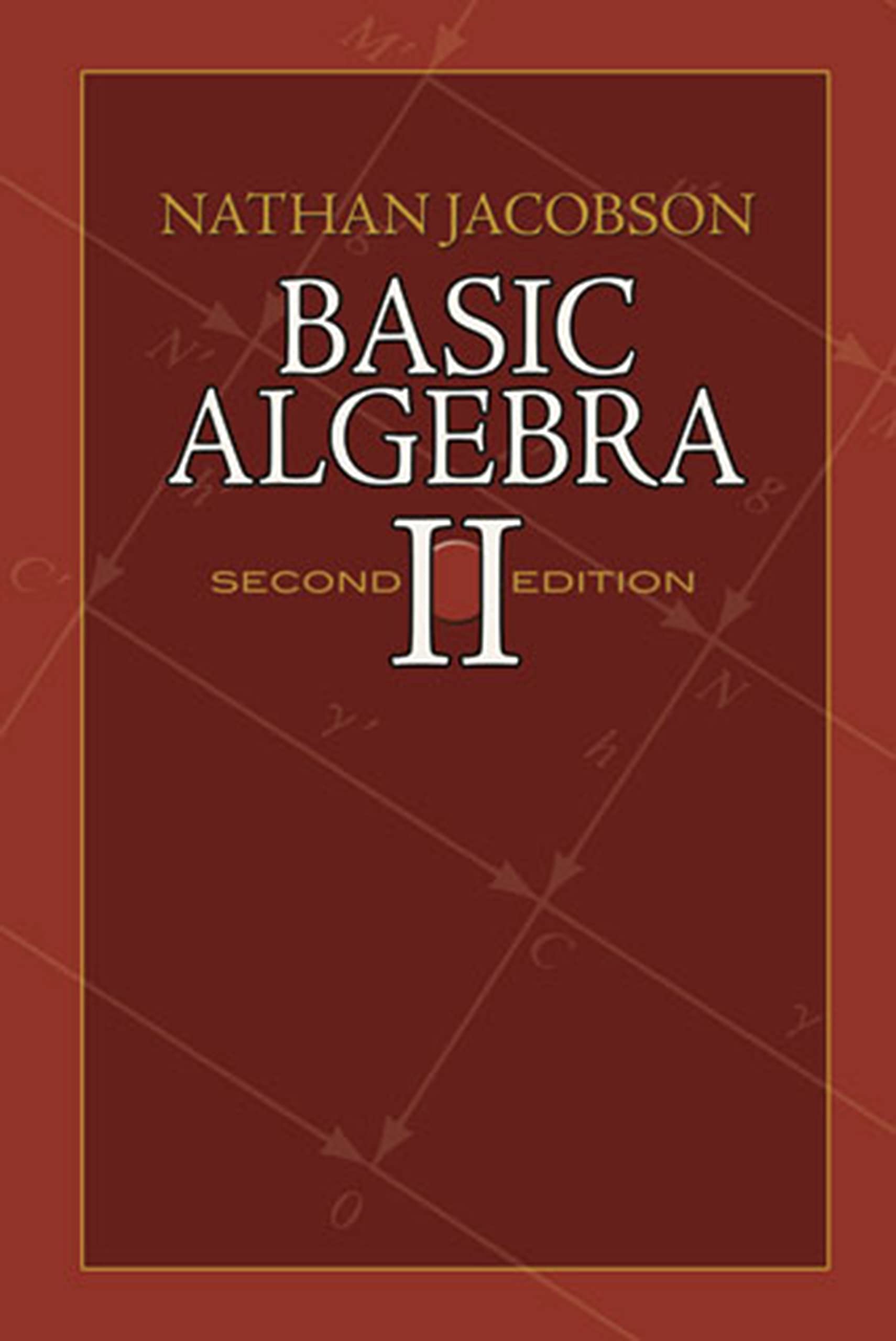 Basic Algebra II Mathematics