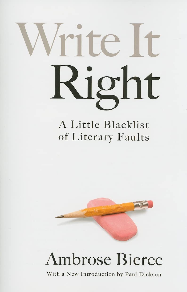Write It Right: A Little Blacklist of Literary Faults Social Sciences