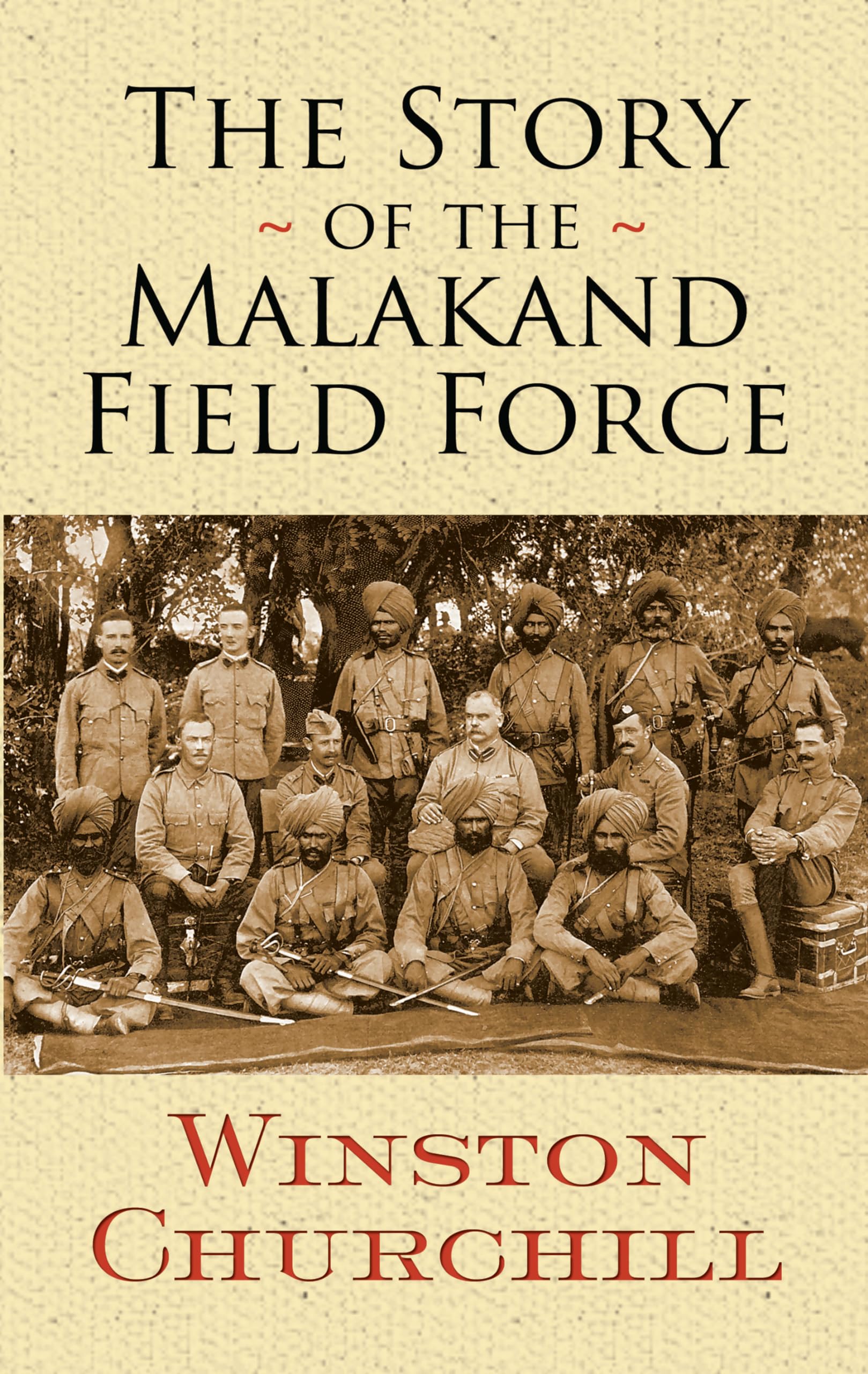 The Story of the Malakand Field Force book