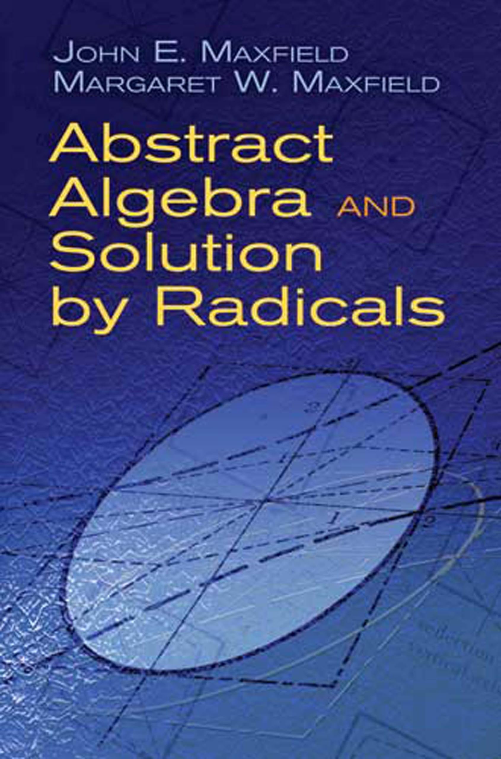 Product Image: Abstract Algebra and Solution by Radicals (Dover Books on Mathematics)