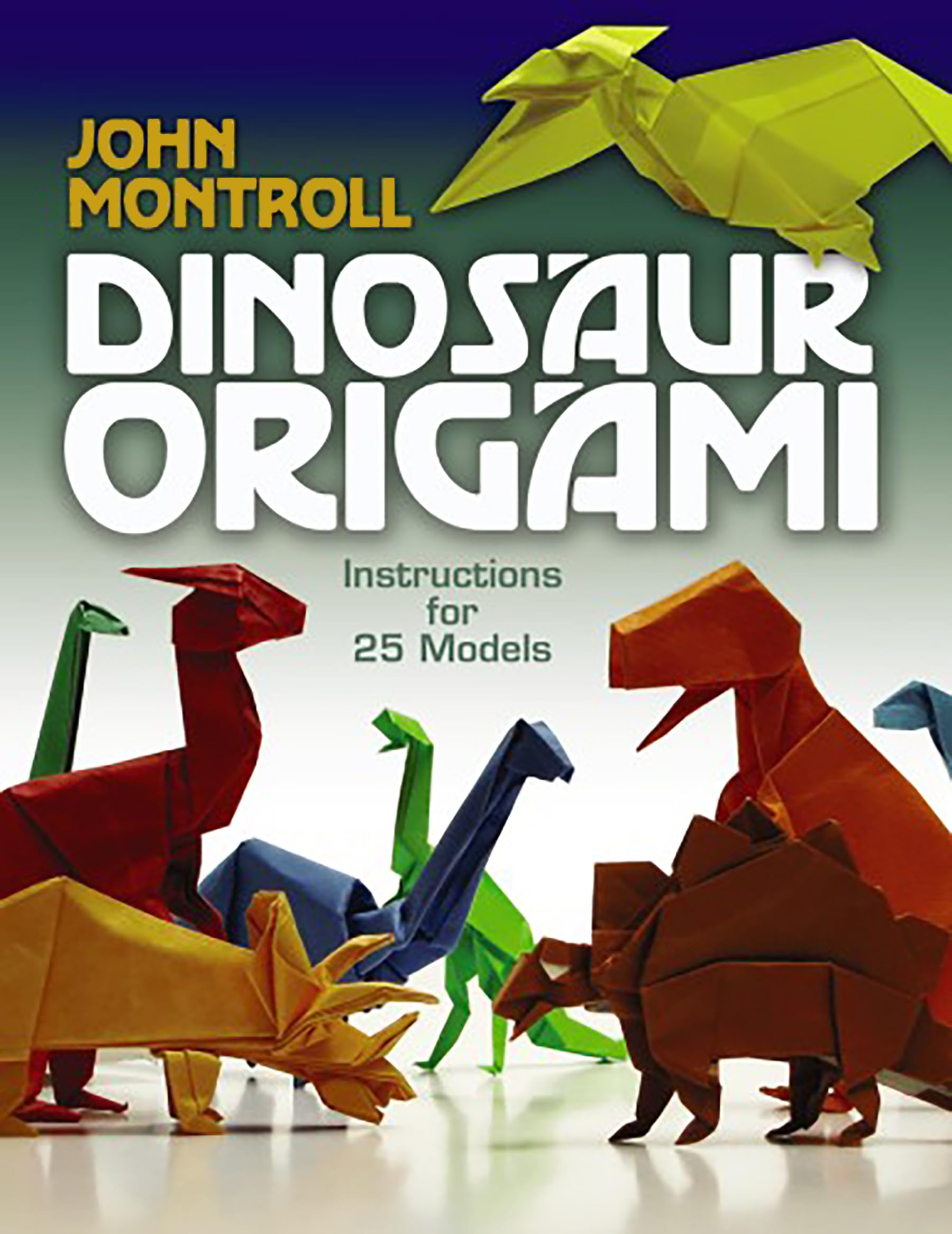Dinosaur Origami (Dover Crafts: Origami & Papercrafts) Hobbies & Crafts