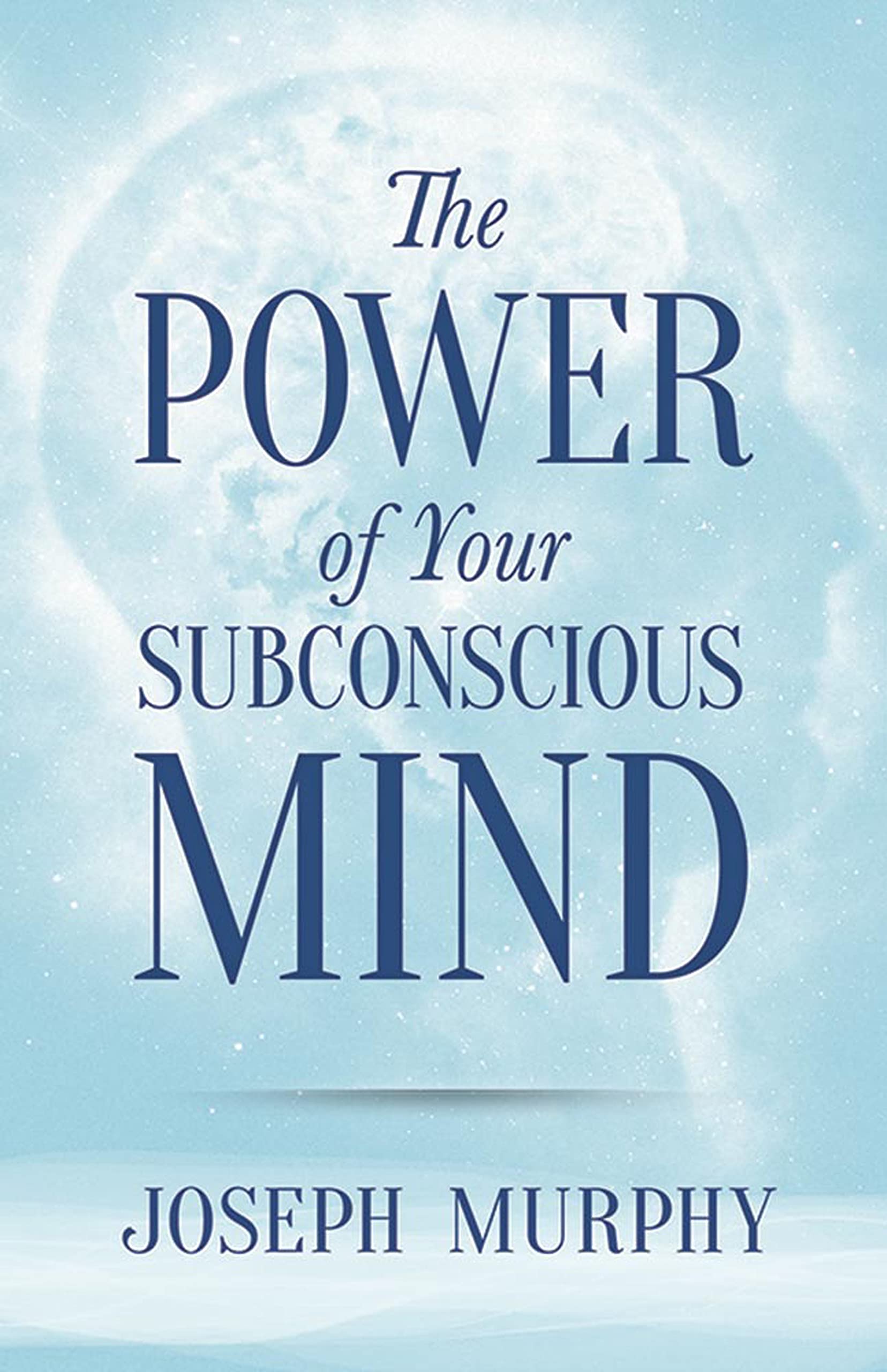 The Power of Your Subconscious Mind Lifestyle