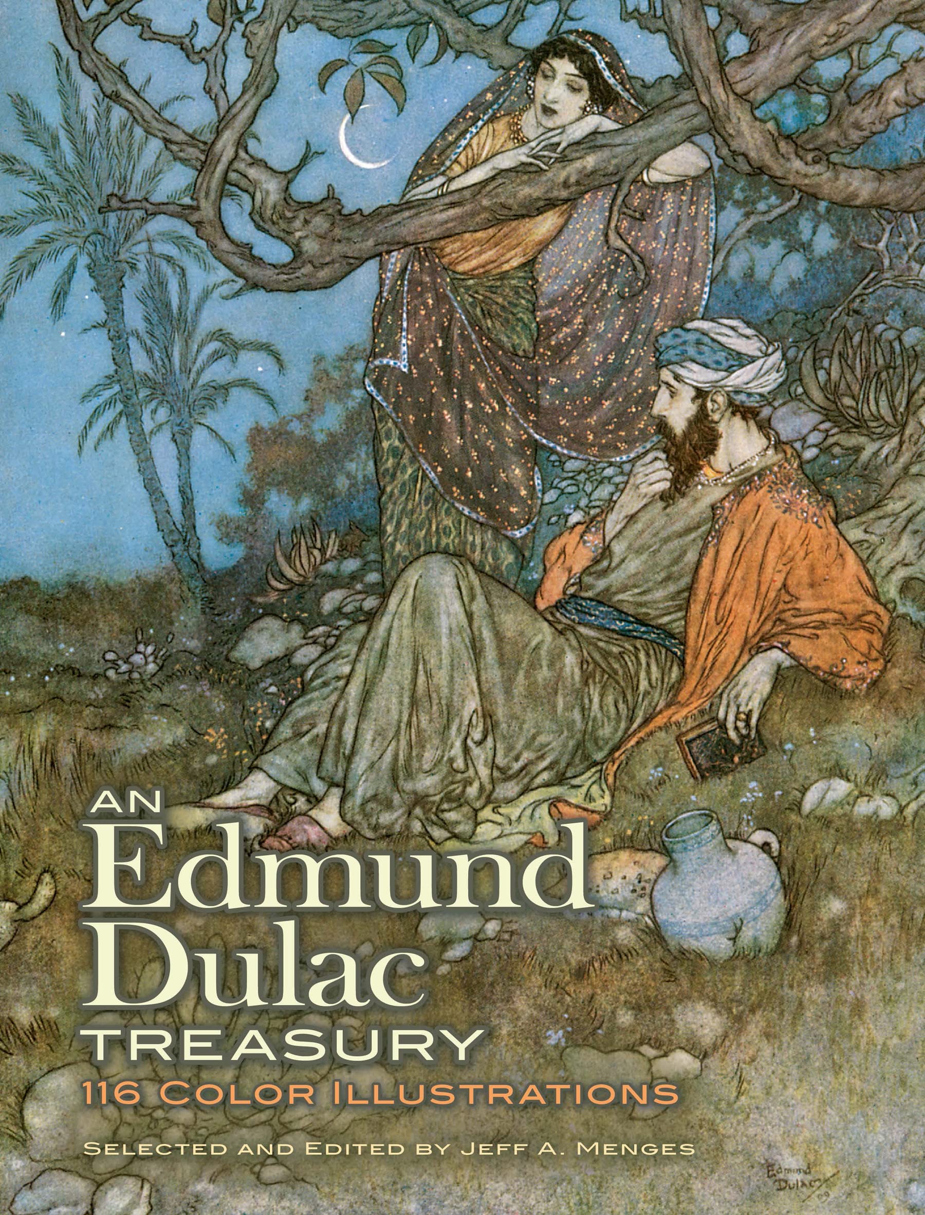 An Edmund Dulac Treasury: 110 Color Illustrations (Dover Fine Art, History of Art) Film, Art & Culture
