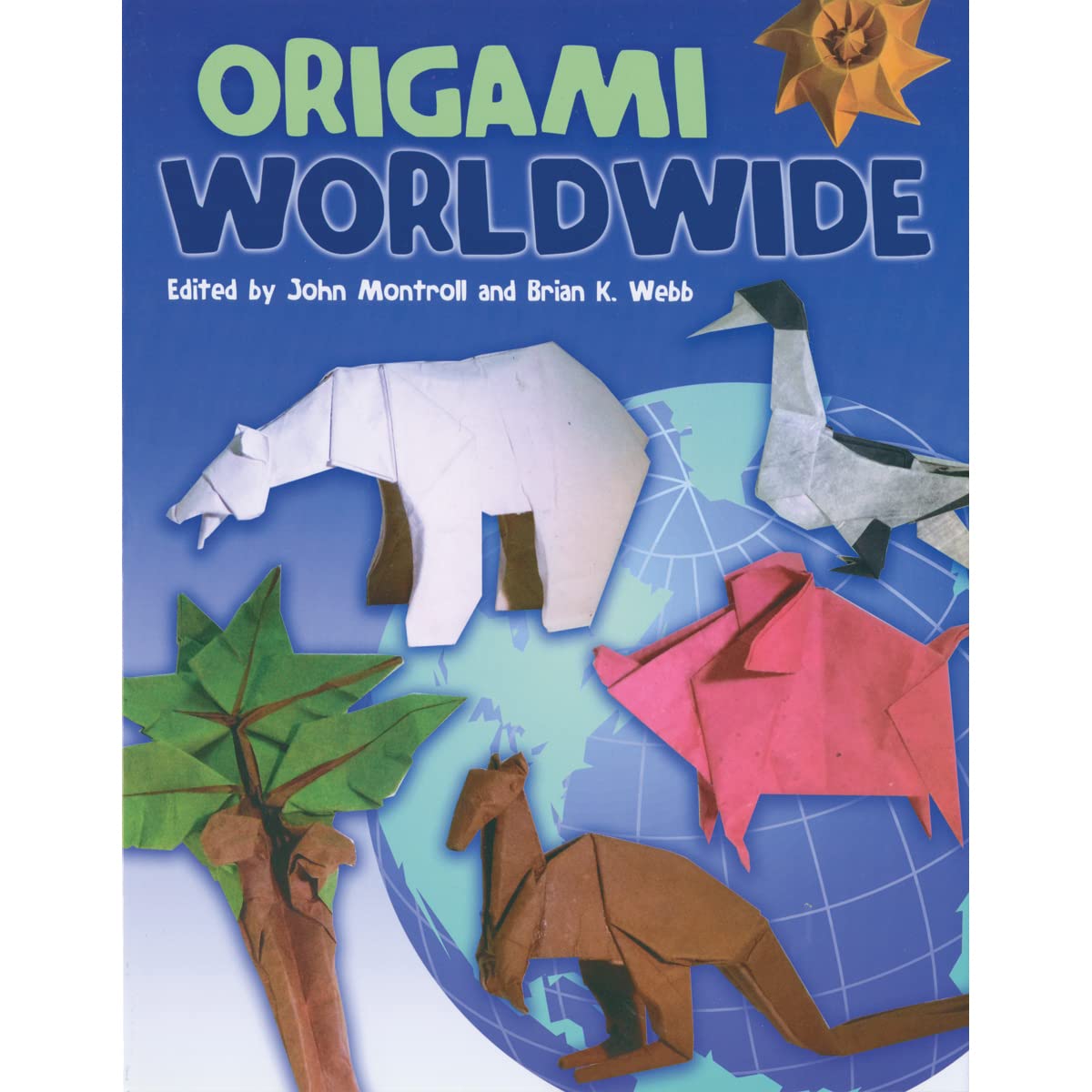 Origami Worldwide (Dover Origami Papercraft) Hobbies & Crafts