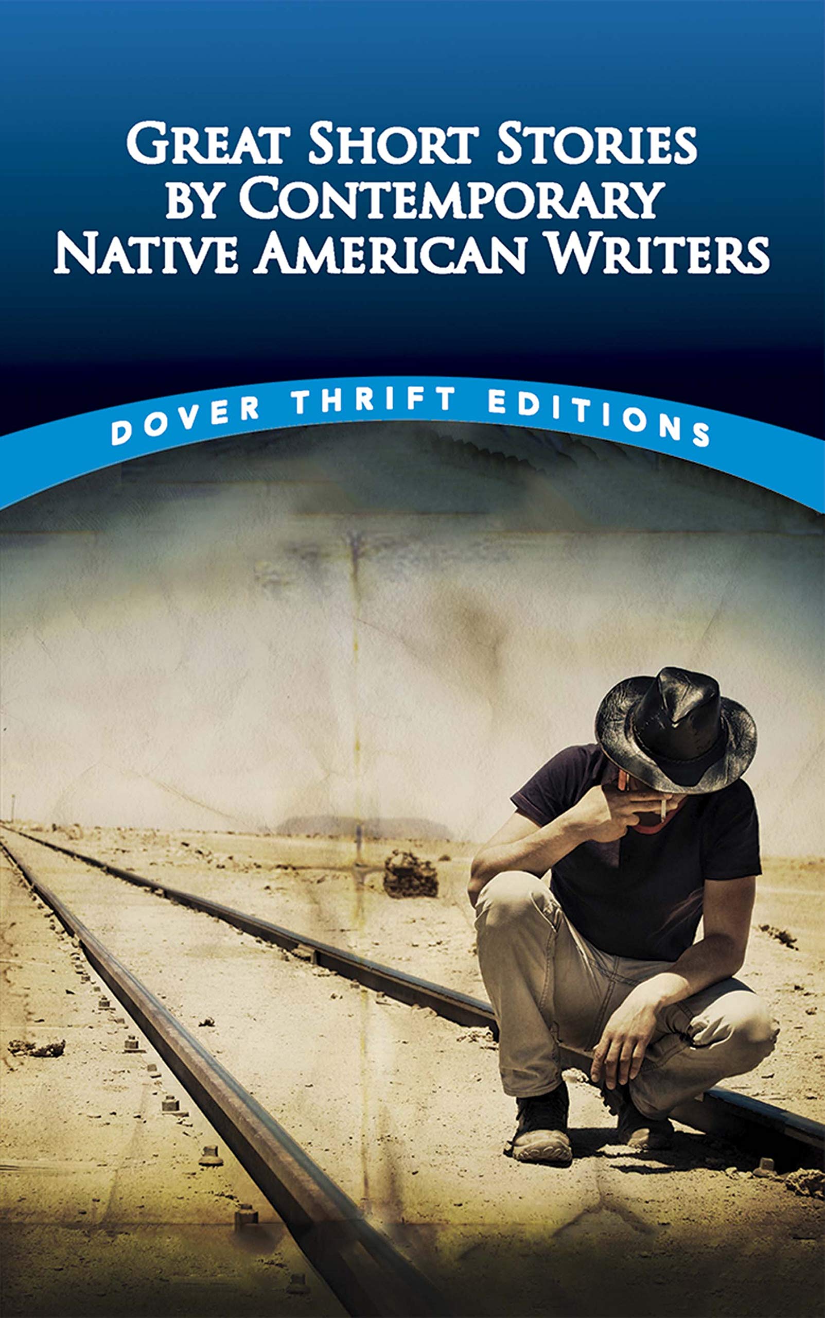 Great Short Stories by Contemporary Native American Writers (Dover Thrift Editions) Contemporary literature