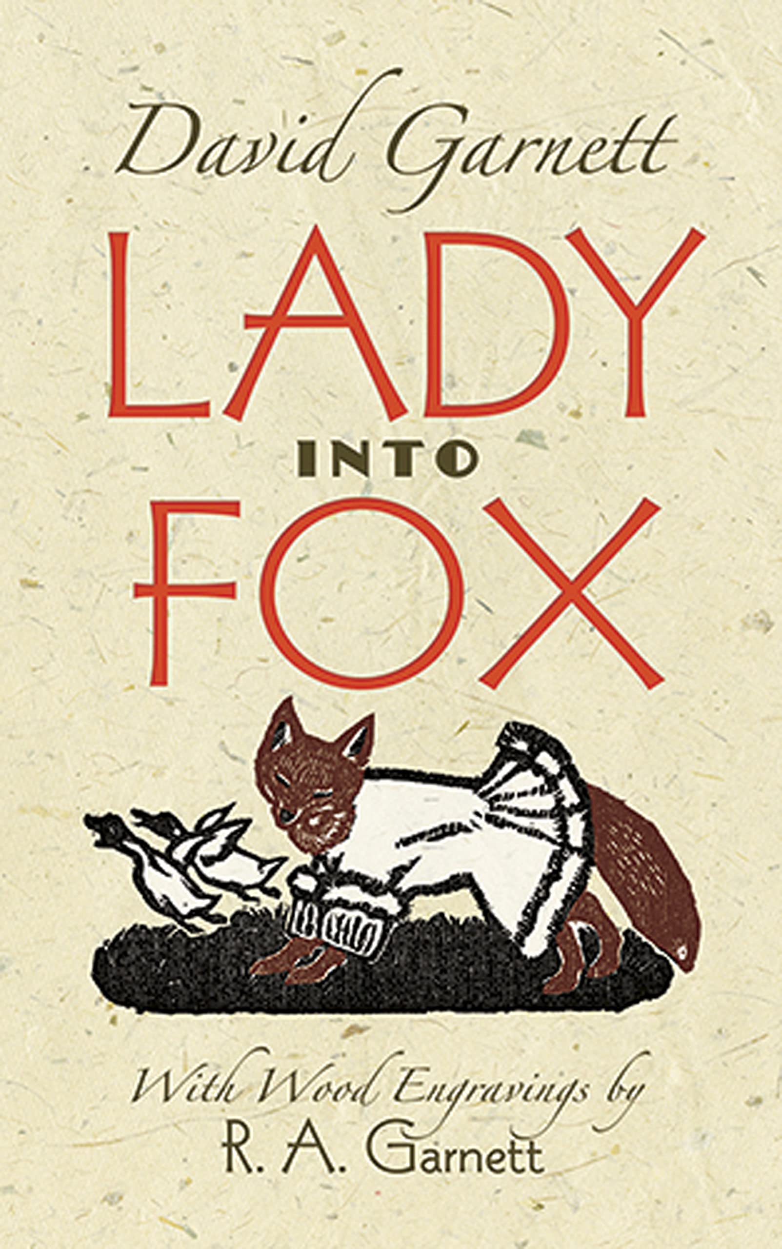 Lady Into Fox (Dover Literature: Science Fiction/Fantasy) Classics