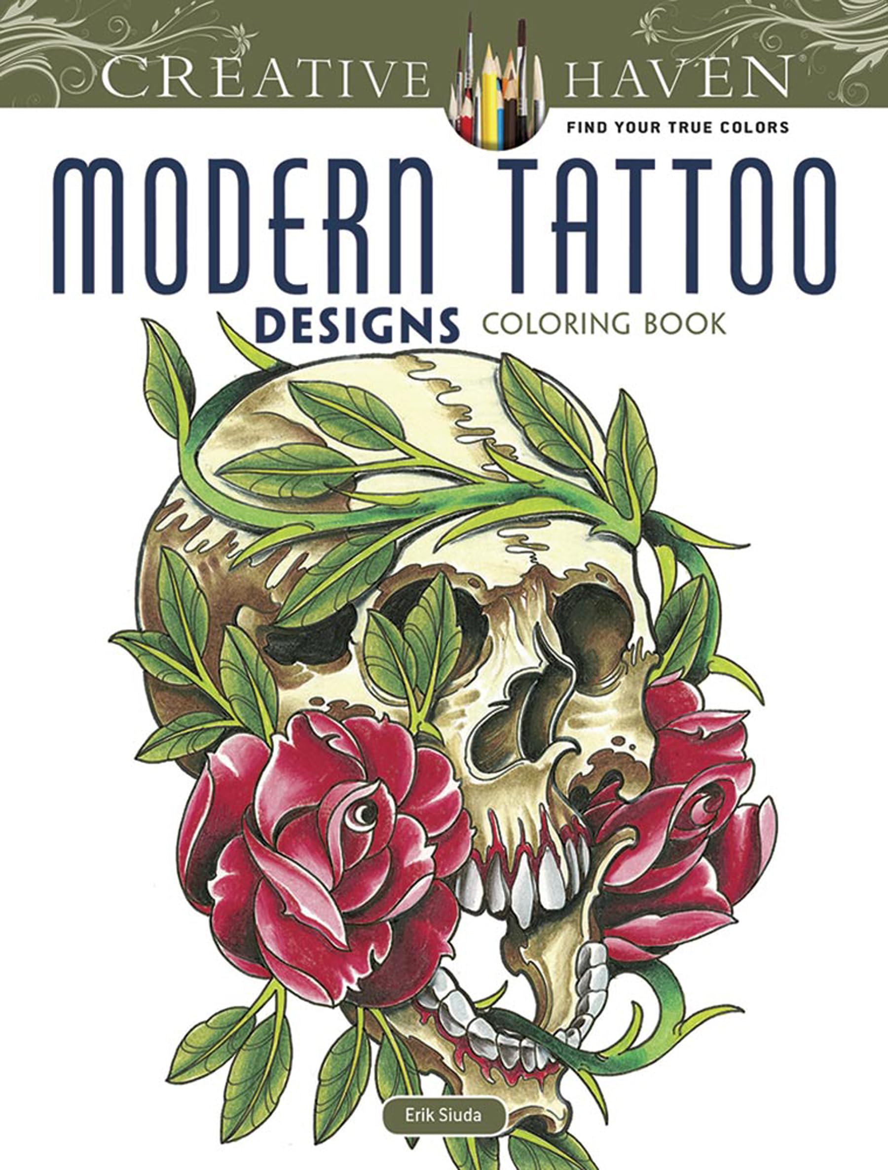 Creative Haven Modern Tattoo Designs Coloring Book (Creative Haven Coloring Books) Film, Art & Culture
