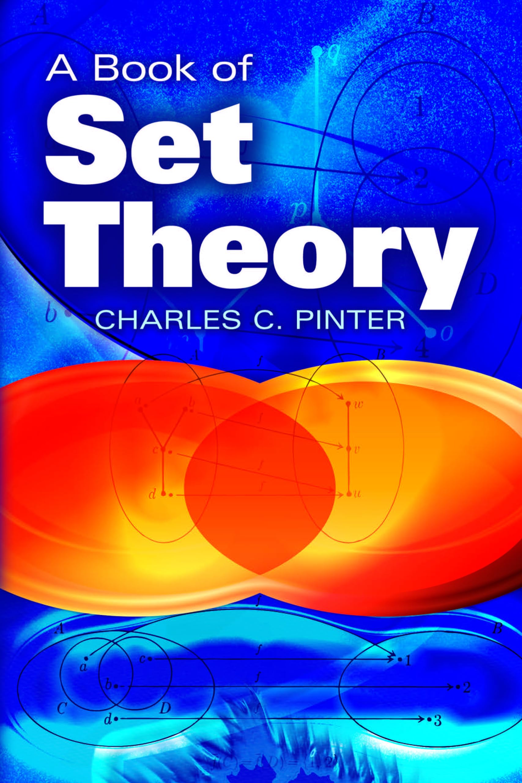A Book of Set Theory (Dover Books on Mathematics) Learning & Reference