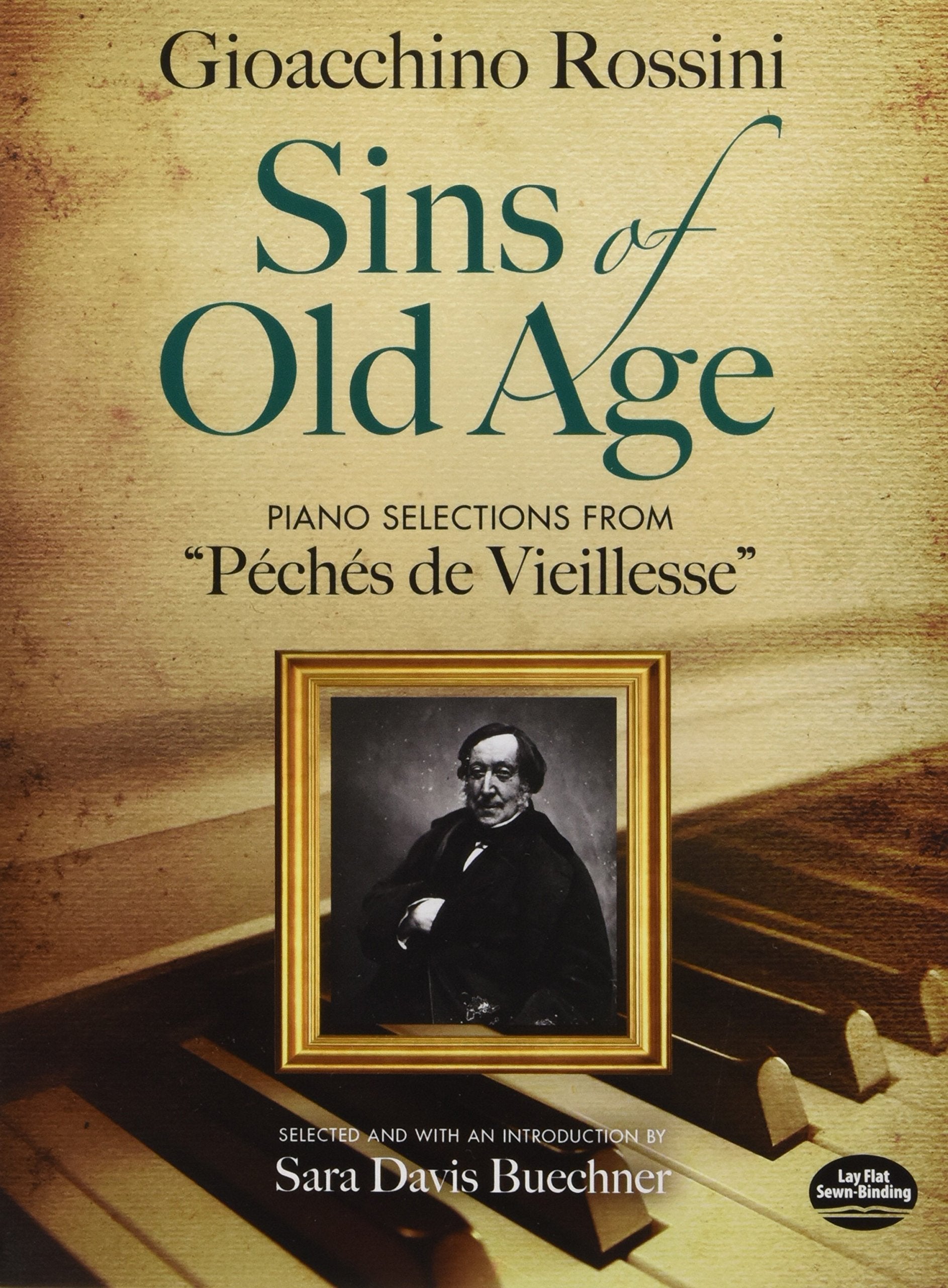 Rossini Gioacchino Sins Of Old Age Pf Selections Peches Vieillesse Bk book
