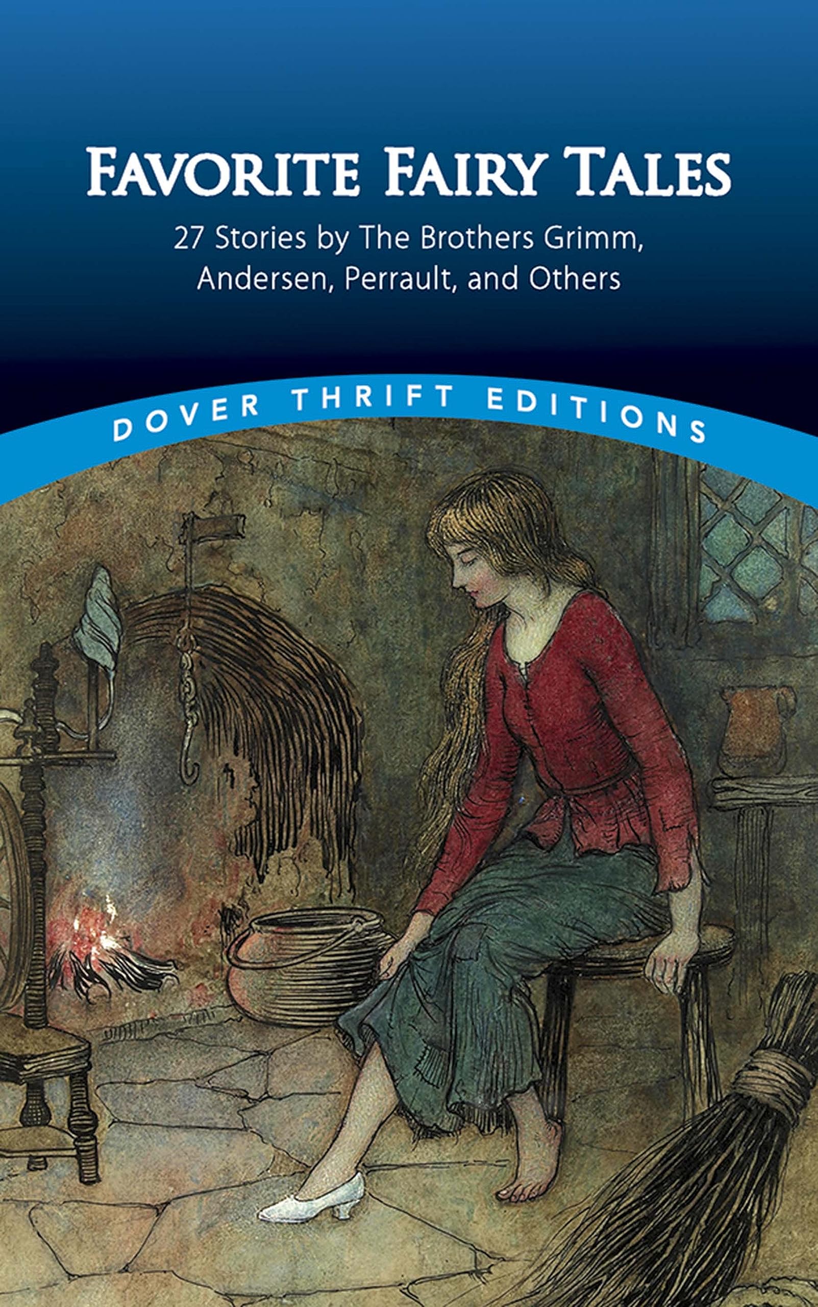 Favorite Fairy Tales: 27 Stories by the Brothers Grimm, Andersen, Perrault and Others book
