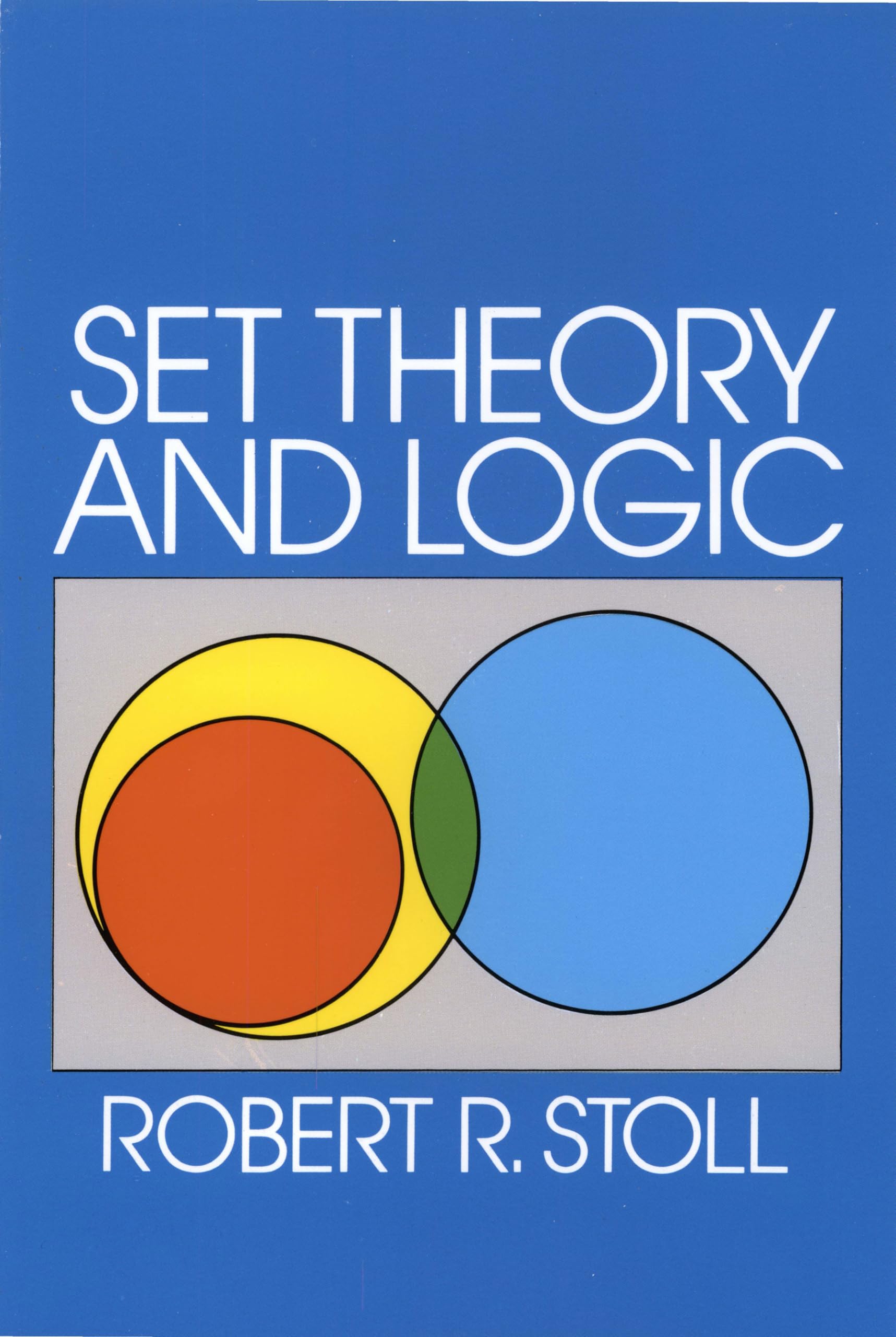 Set Theory and Logic (Dover Books on Mathematics) Mathematics