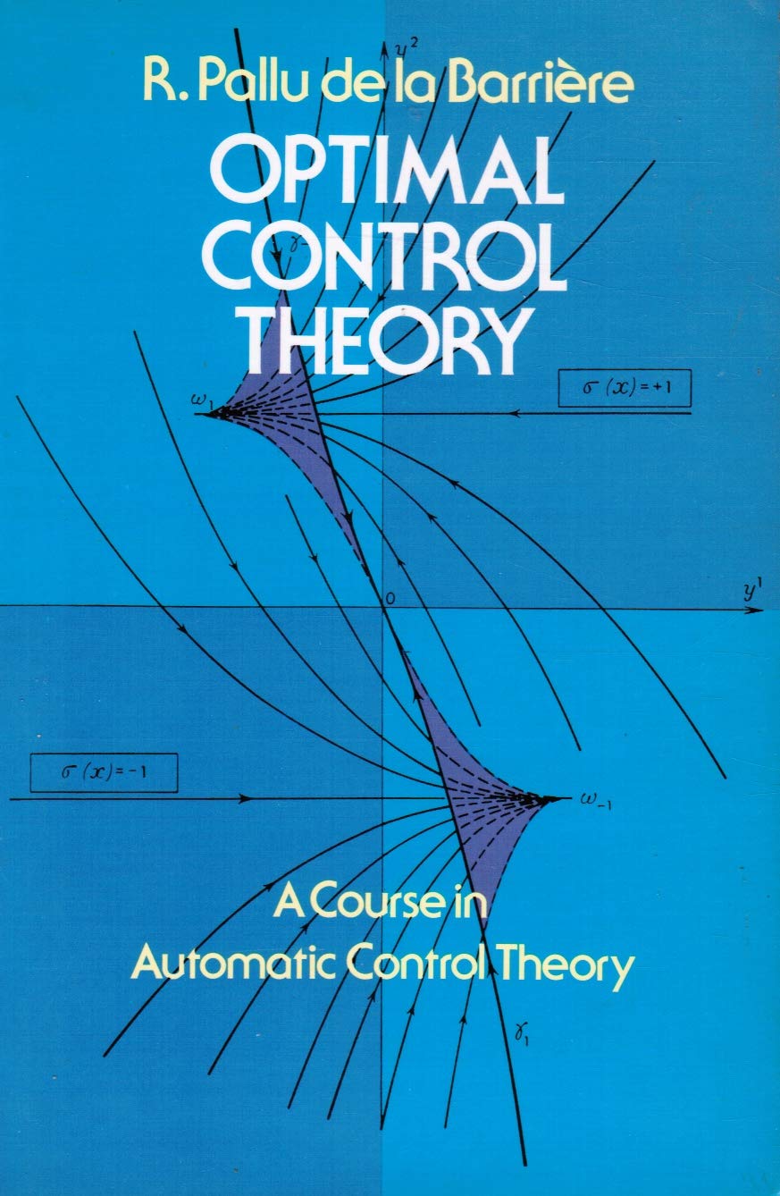 Product Image: Optimal Control Theory: A Course in Automatic Control Theory