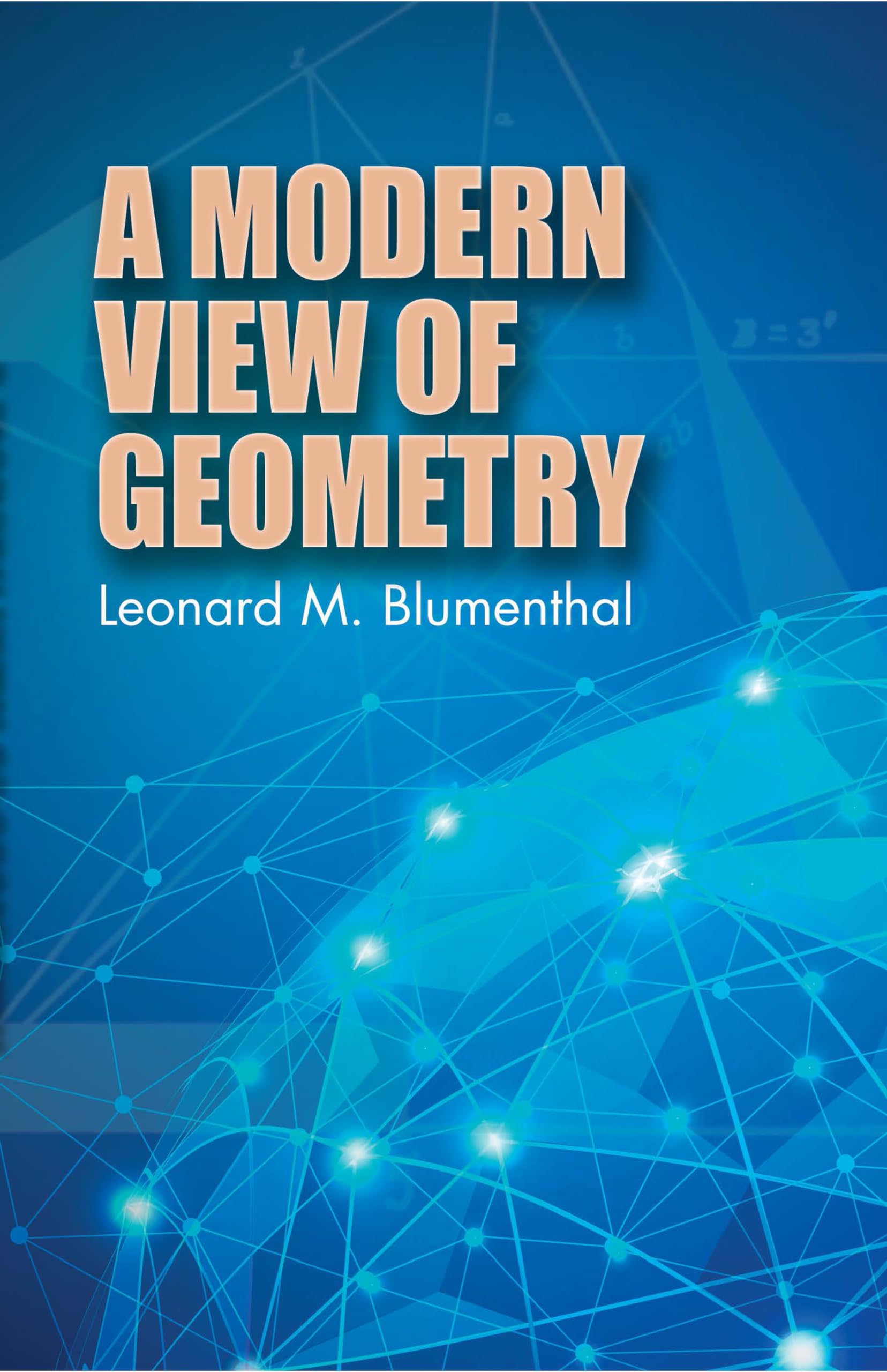 Modern View of Geometry (Dover Books on Mathematics) Mathematics