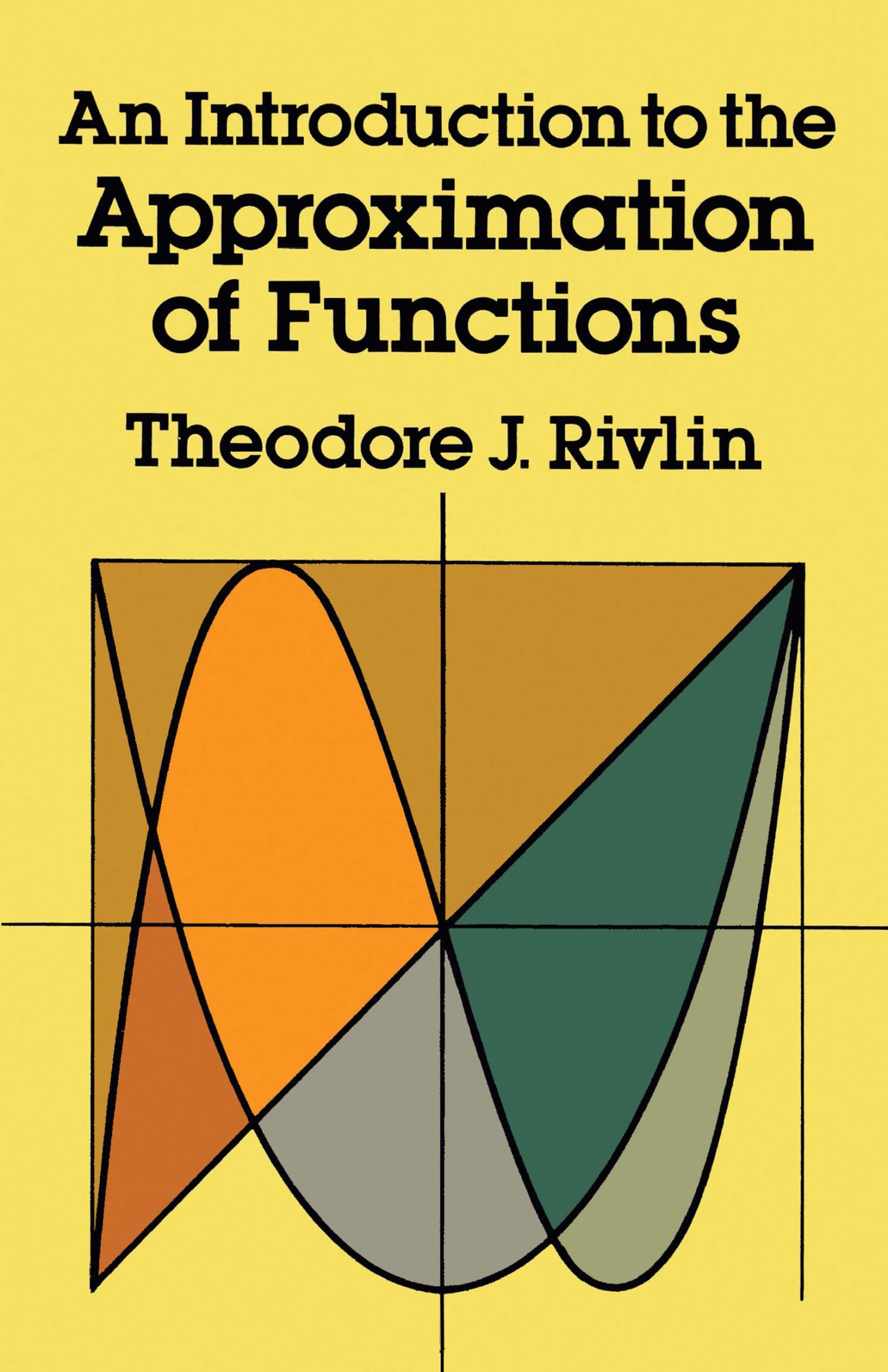 Rivlin, T: INTRO TO THE APPROXIMATION OF Learning & Reference