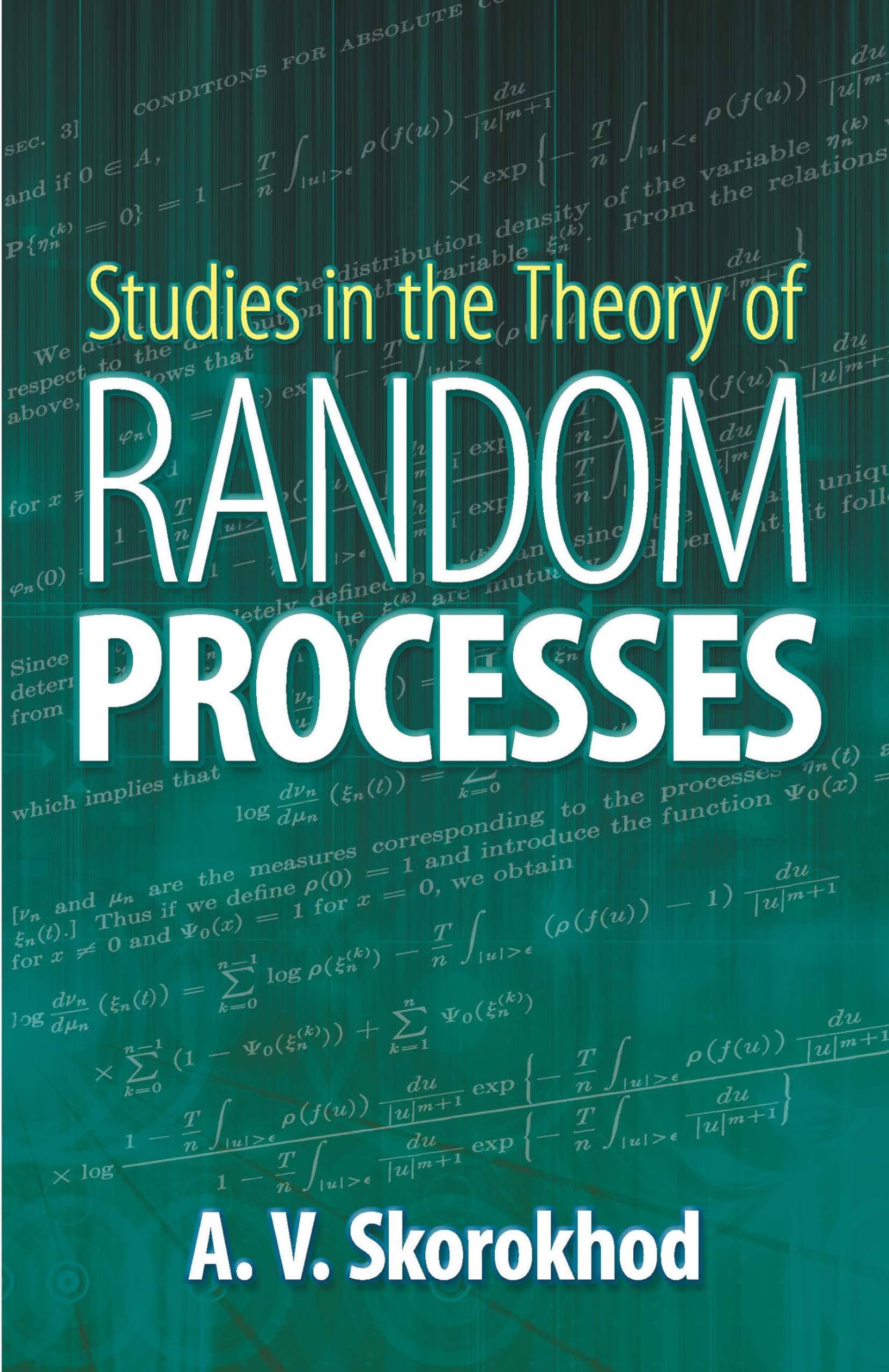 Studies in the Theory of Random Processes (Dover Books on Mathematics) Mathematics