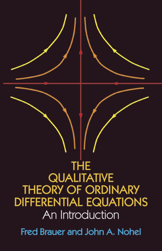 The Qualitative Theory of Ordinary Differential Equations Learning & Reference