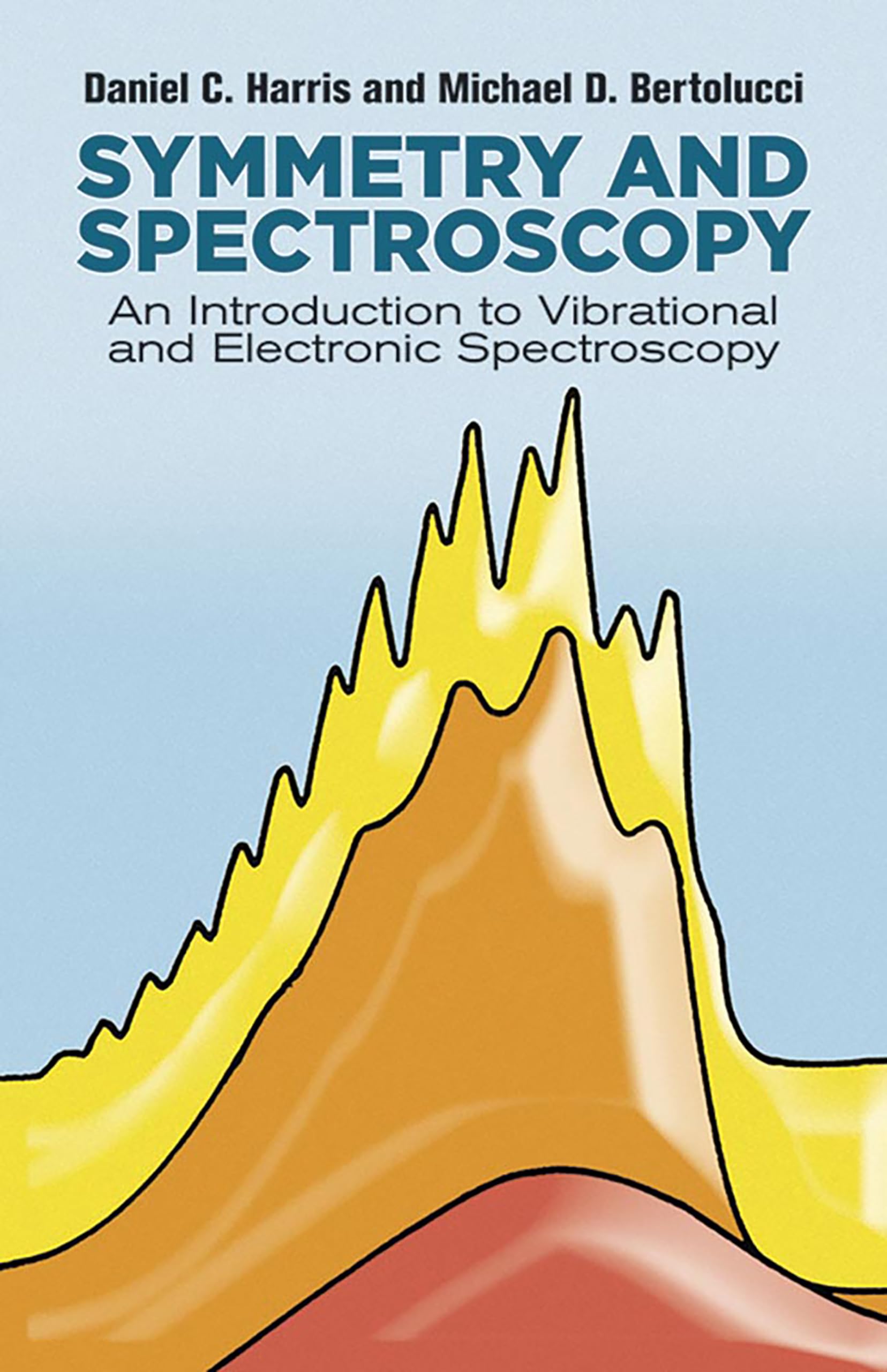 Symmetry and Spectroscopy: An Introduction to Vibrational and Electronic Spectroscopy (Dover Books on Chemistry) Natural Sciences