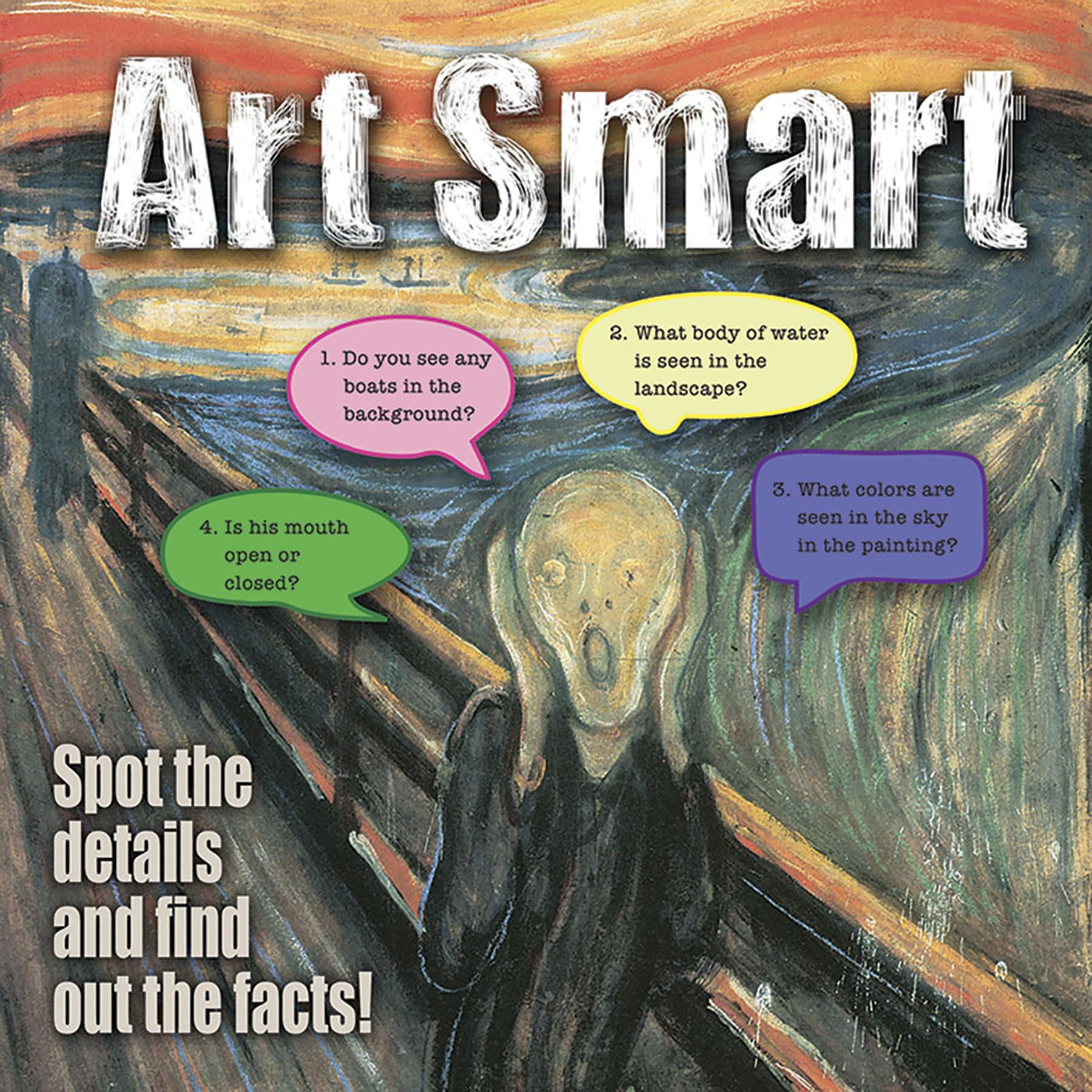 Art Smart: Spot the Details and Find Out the Facts! book