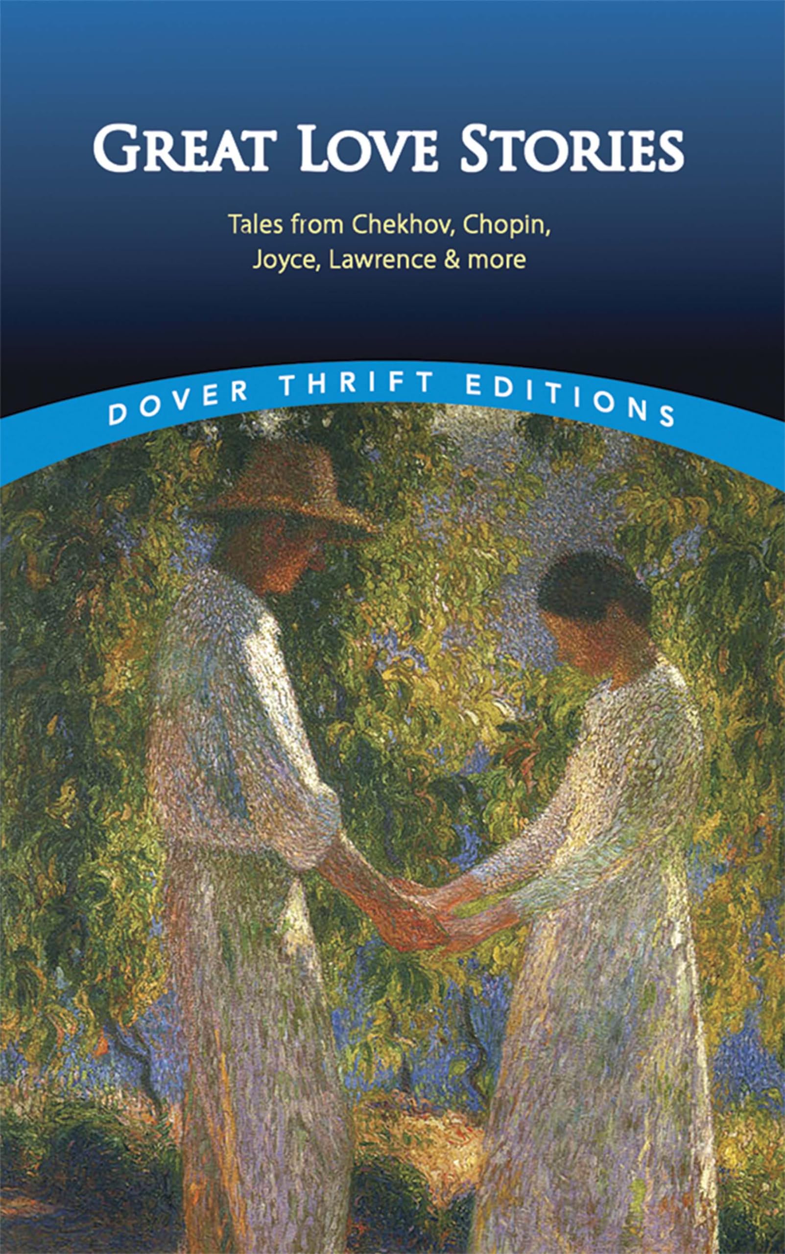 Great Love Stories: Tales from Chekhov, Chopin, Joyce, Lawrence & More (Dover Thrift Editions) Contemporary literature