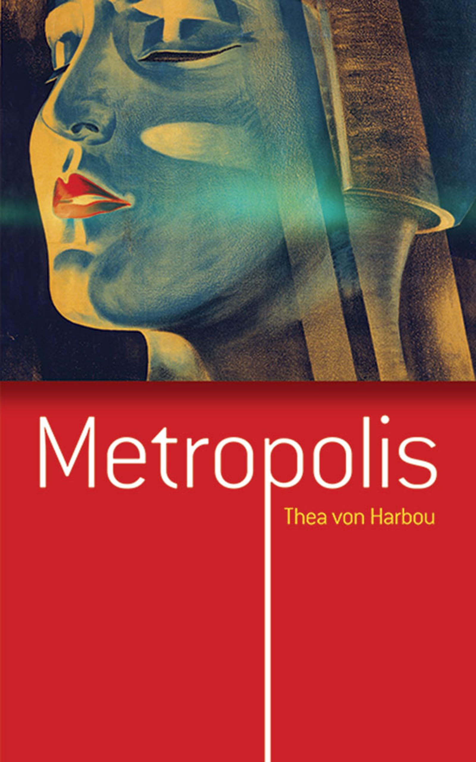 Metropolis (Dover Literature: Science Fiction/Fantasy) Classics