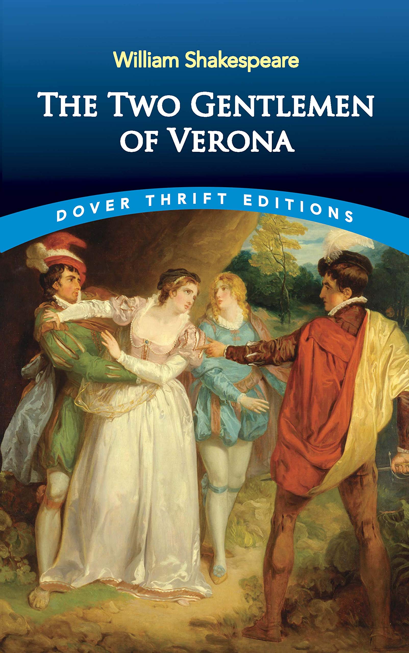 The Two Gentlemen of Verona (Dover Thrift Editions) Drama