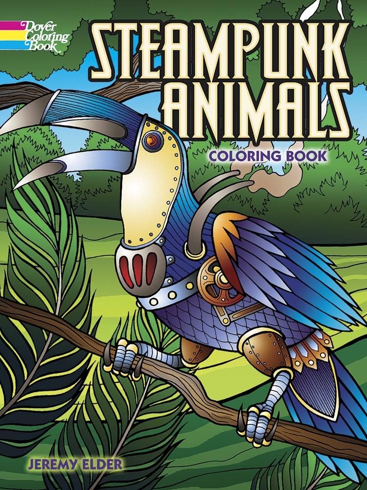 Steampunk Animals Coloring Book (Dover Coloring Books) Hobbies & Crafts