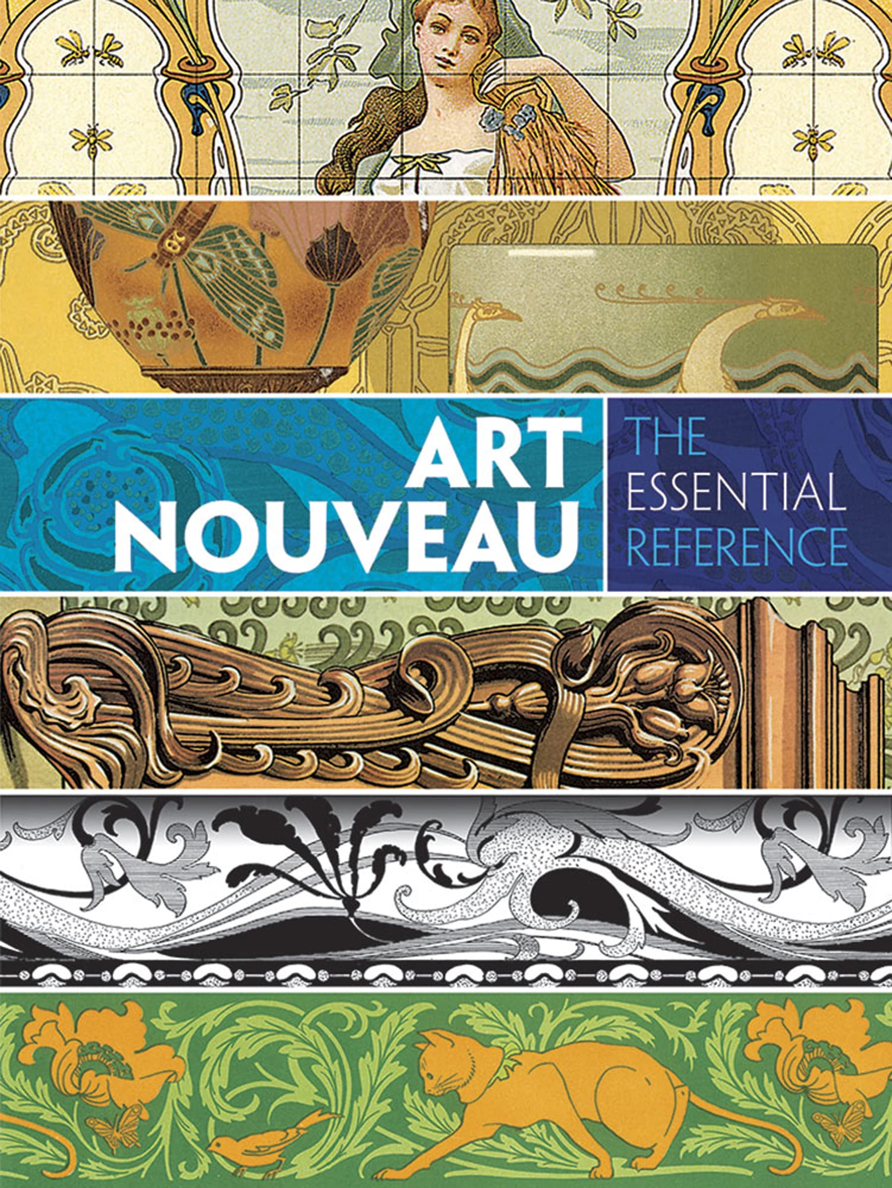 Art Nouveau: The Essential Reference (Dover Pictorial Archive) Film, Art & Culture