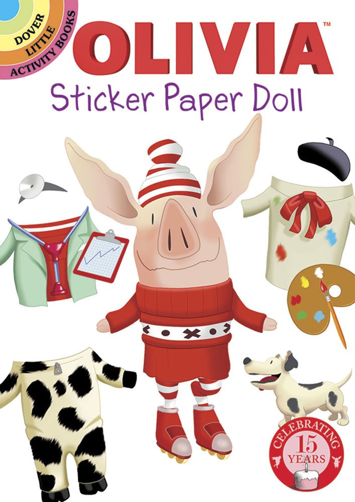 Olivia Sticker Paper Doll (Dover Little Activity Books Stickers) Books