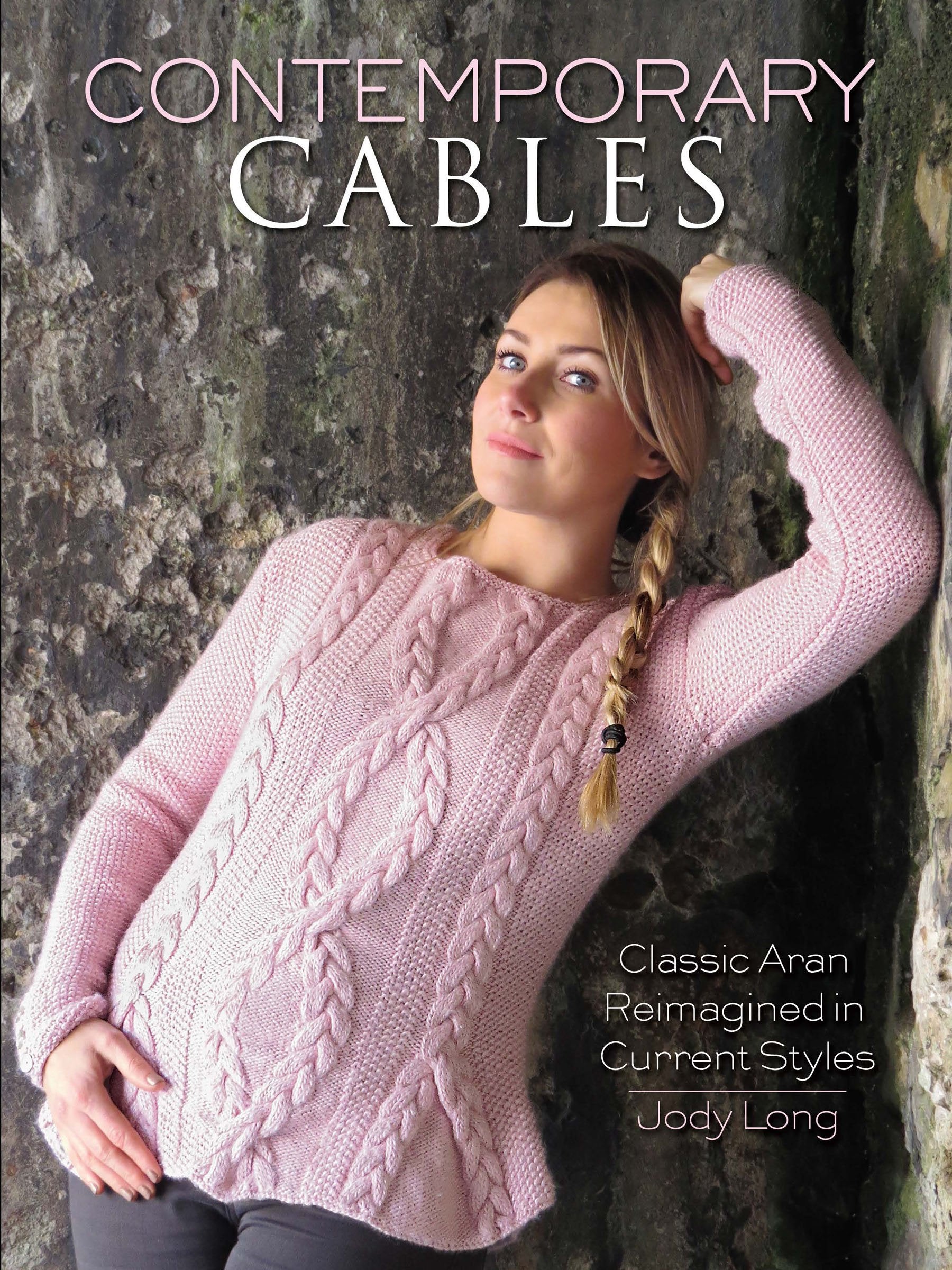 Contemporary Cables: Classic Aran Reimagined in Current Styles (Dover Crafts: Knitting) Hobbies & Crafts