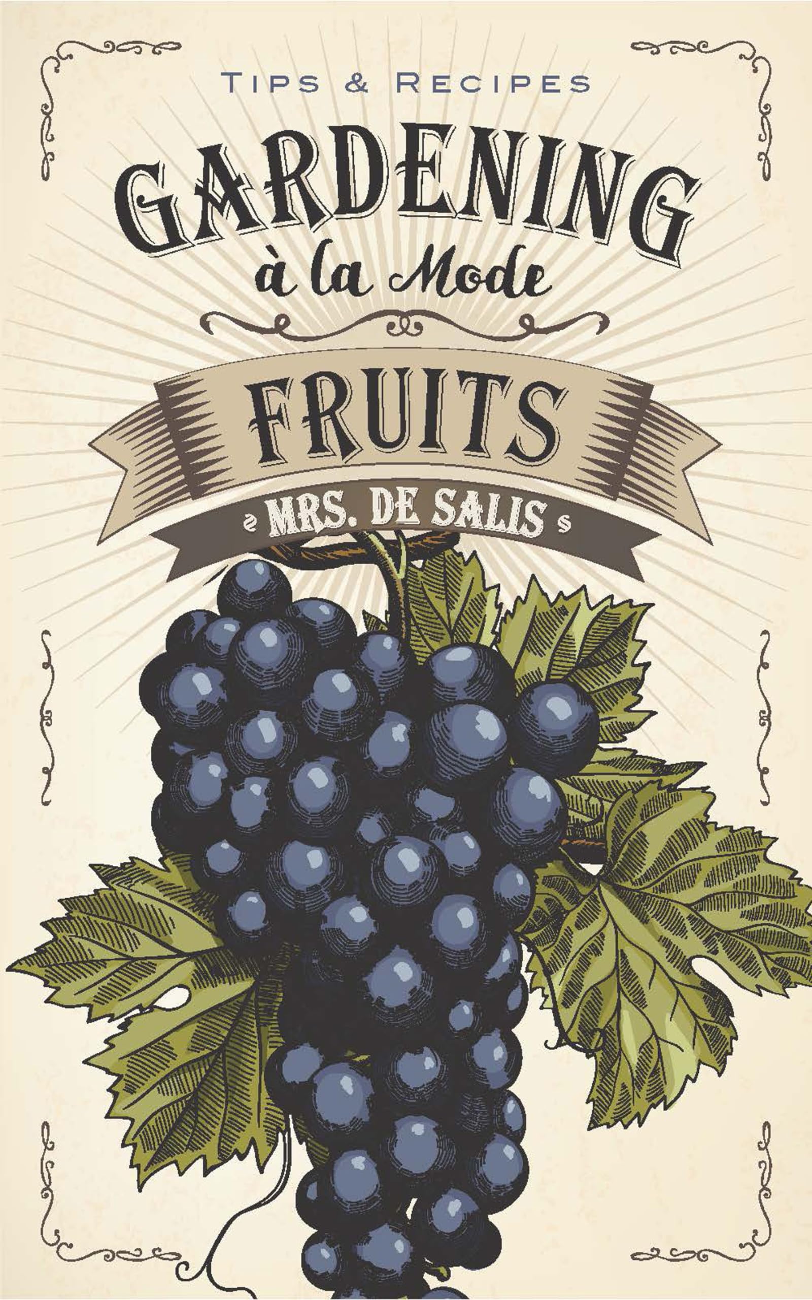 Gardening À La Mode: Fruits Garden & Plants