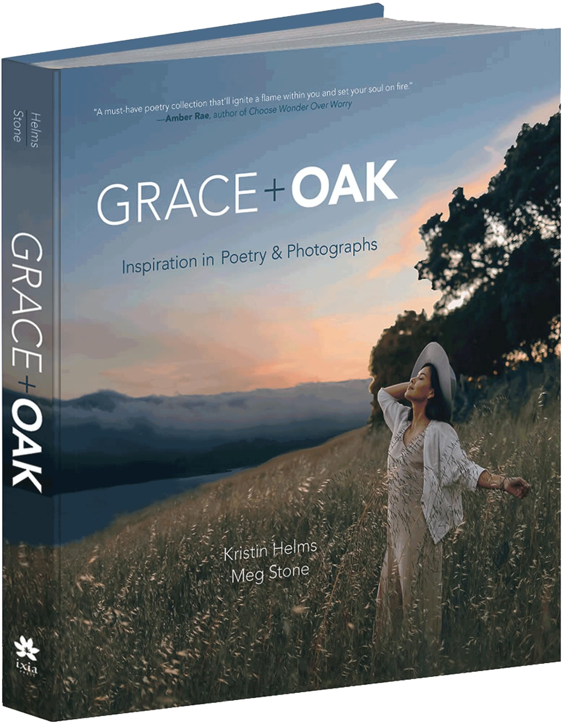 Grace + Oak: Inspiration in Poetry and Photographs Poetry