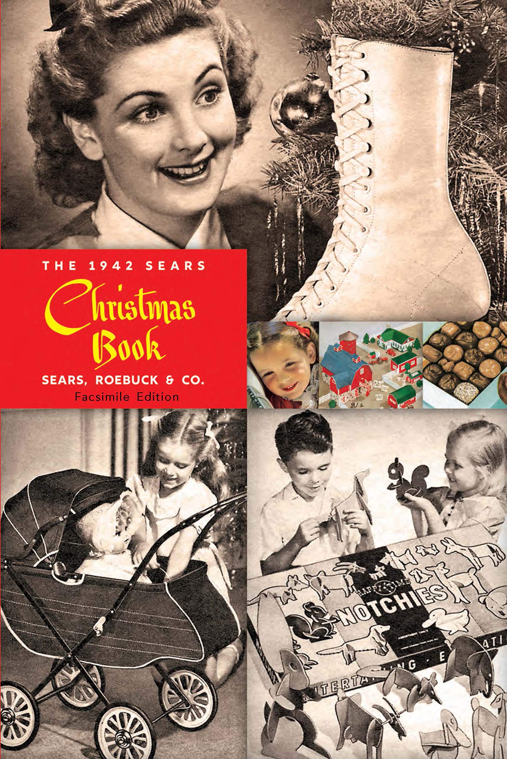 The 1942 Sears Christmas Book: Reprinting a Holiday Favorite Hobbies & Crafts