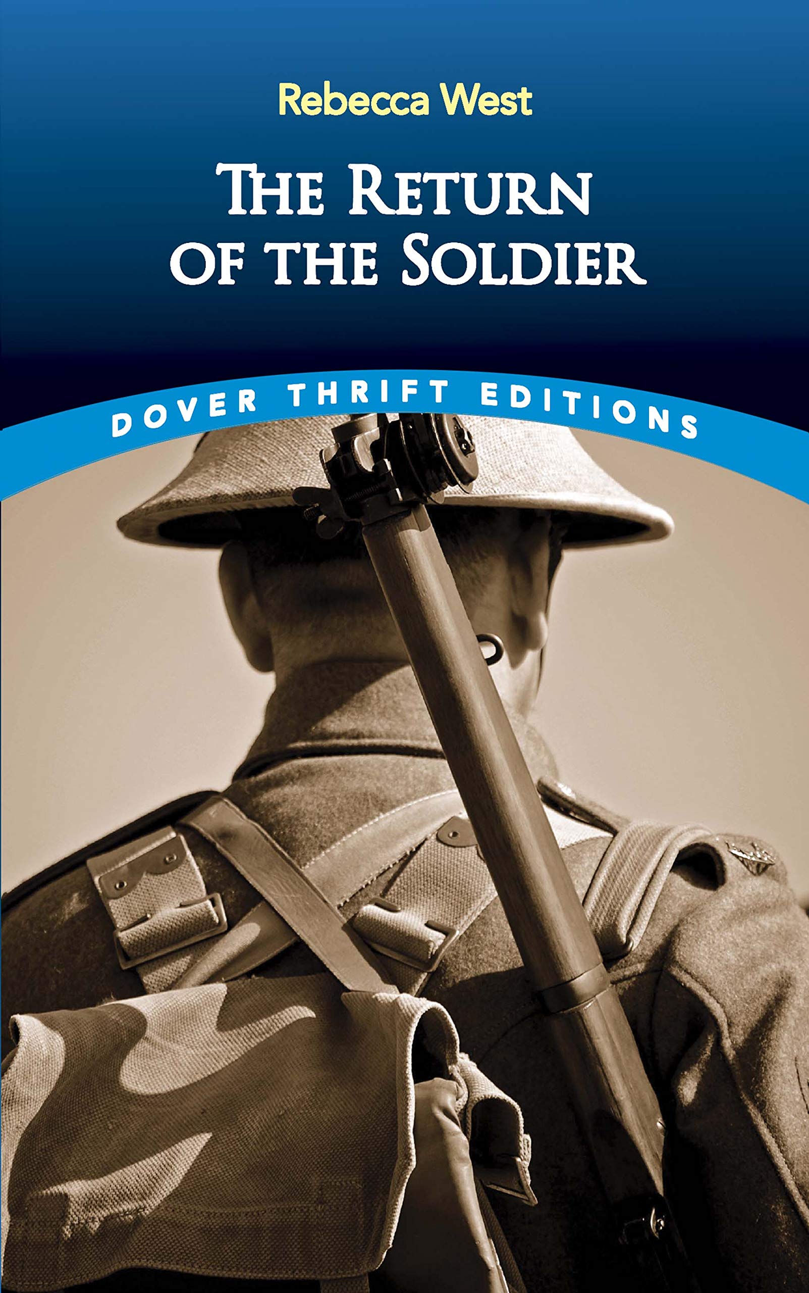 The Return of the Soldier (Dover Thrift Editions) Classics
