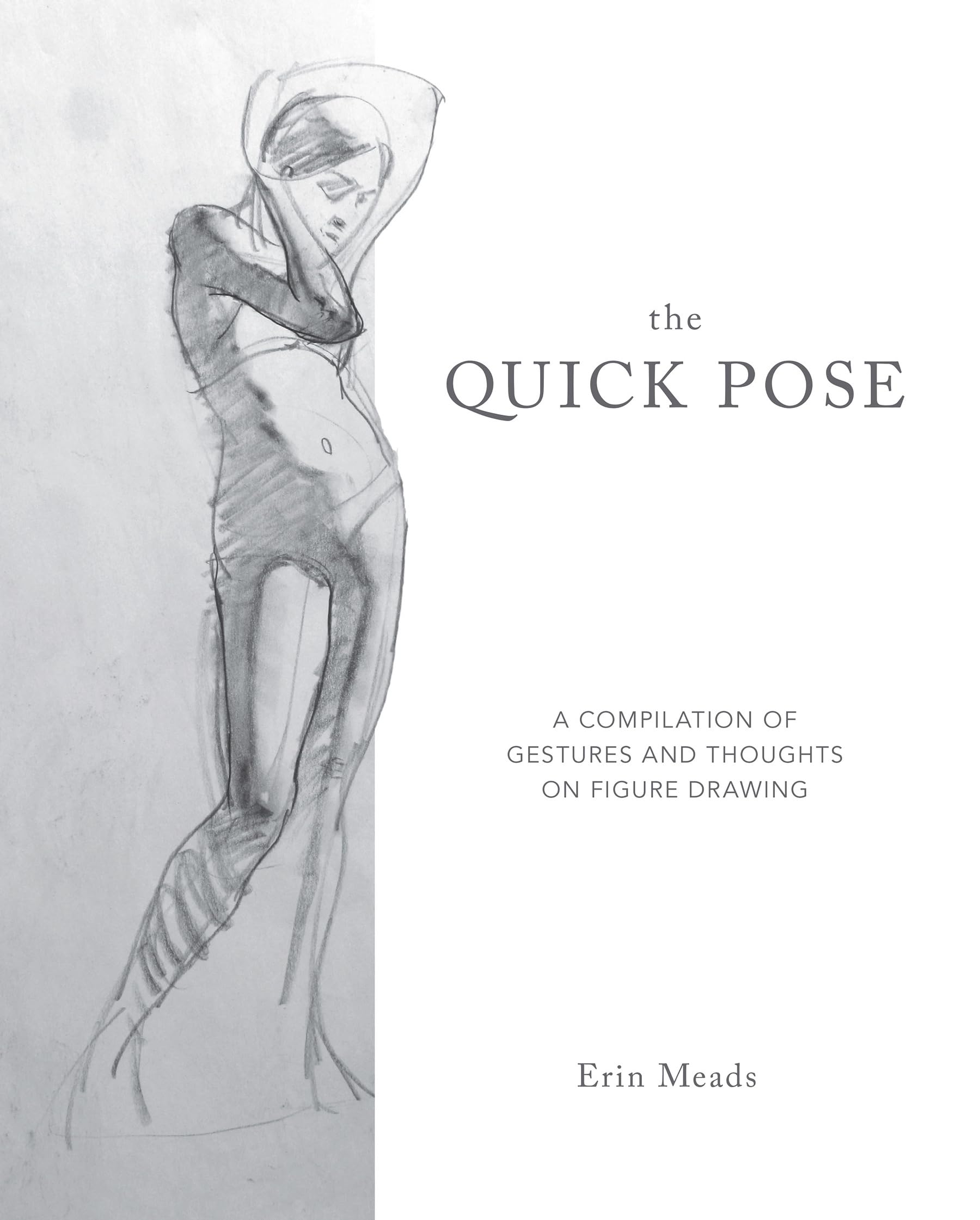 The Quick Pose: A Compilation of Gestures and Thoughts on Figure Drawing (Dover Art Instruction) Arts & Music