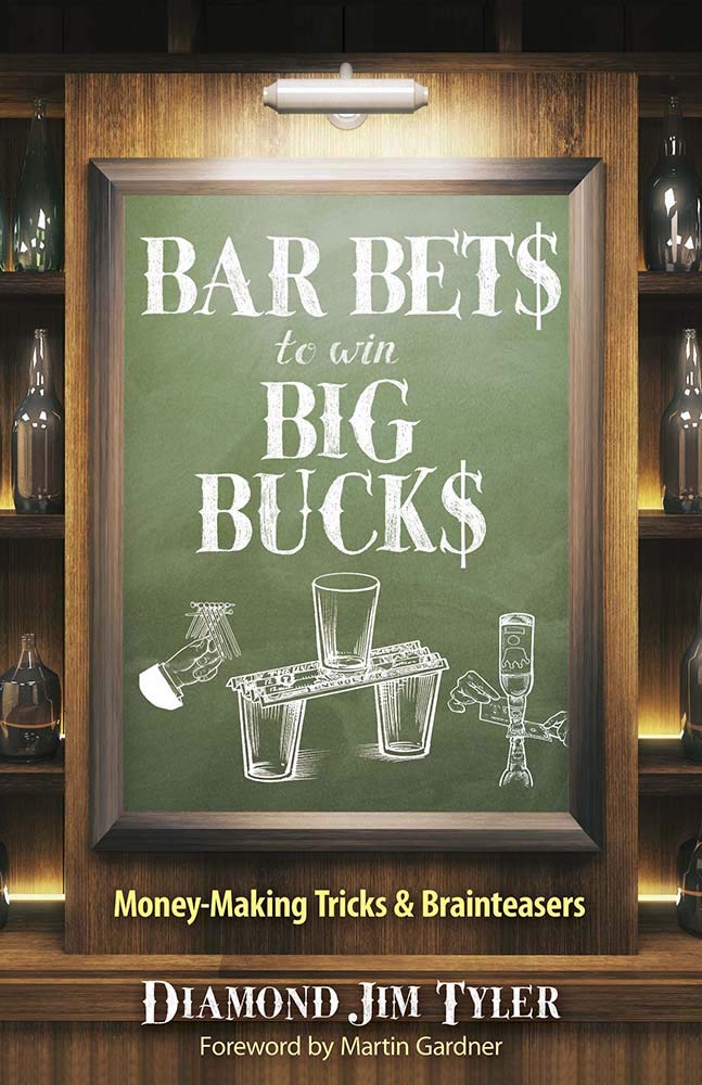 Bar Bet$ to Win Big Buck$: Money-Making Tricks and Brainteasers Film, Art & Culture