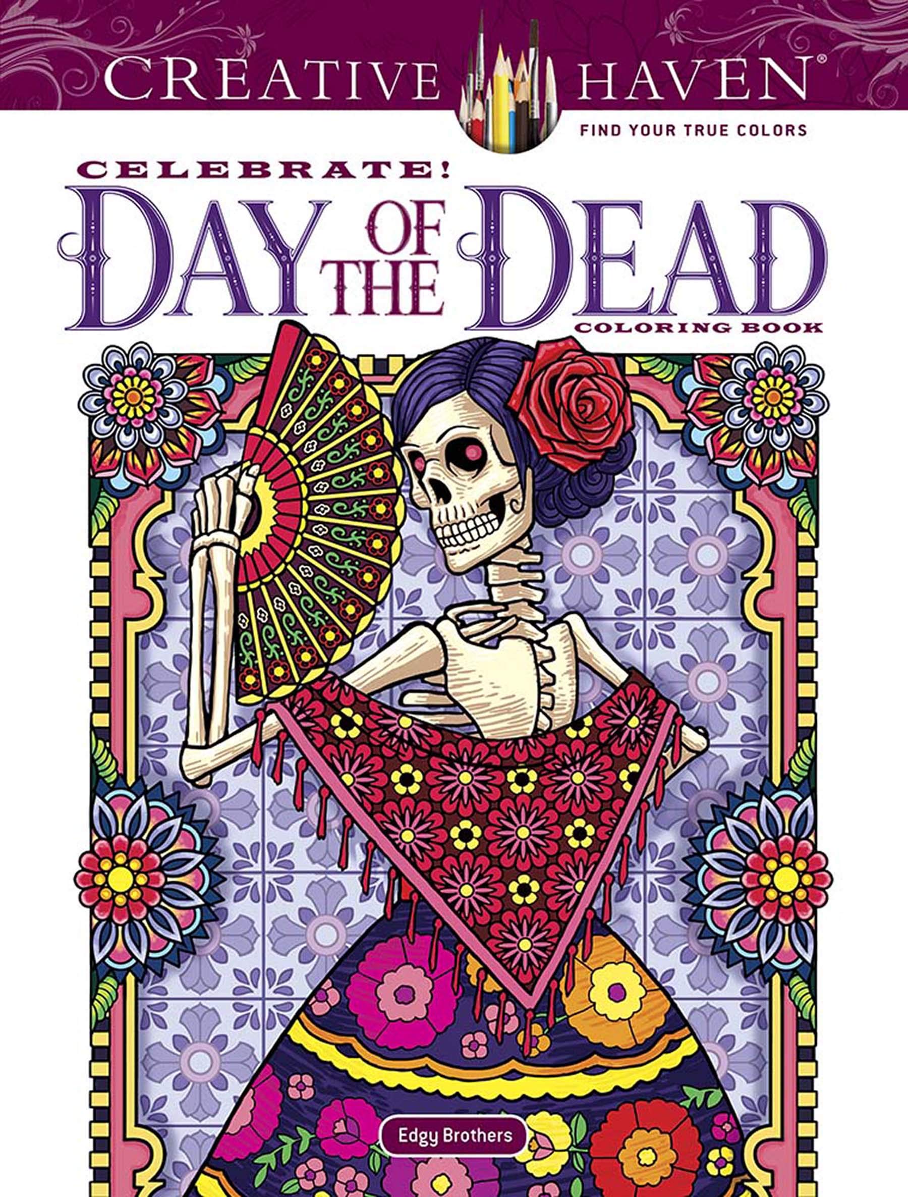 Creative Haven Celebrate! Day of the Dead Coloring Book Foreign Languages ​​& Dictionaries