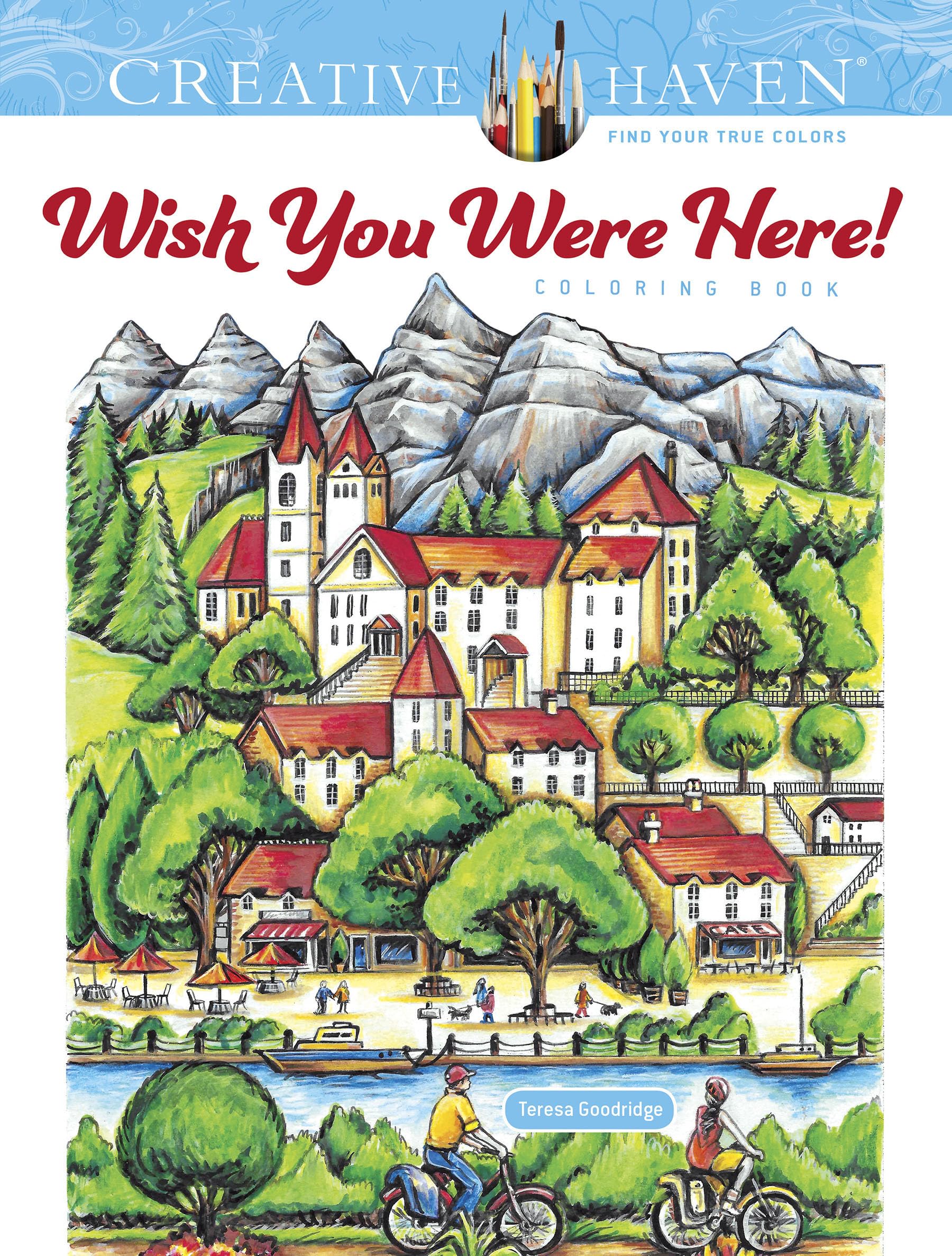 Creative Haven Wish You Were Here! Coloring Book (Creative Haven Coloring Books) Mathematics