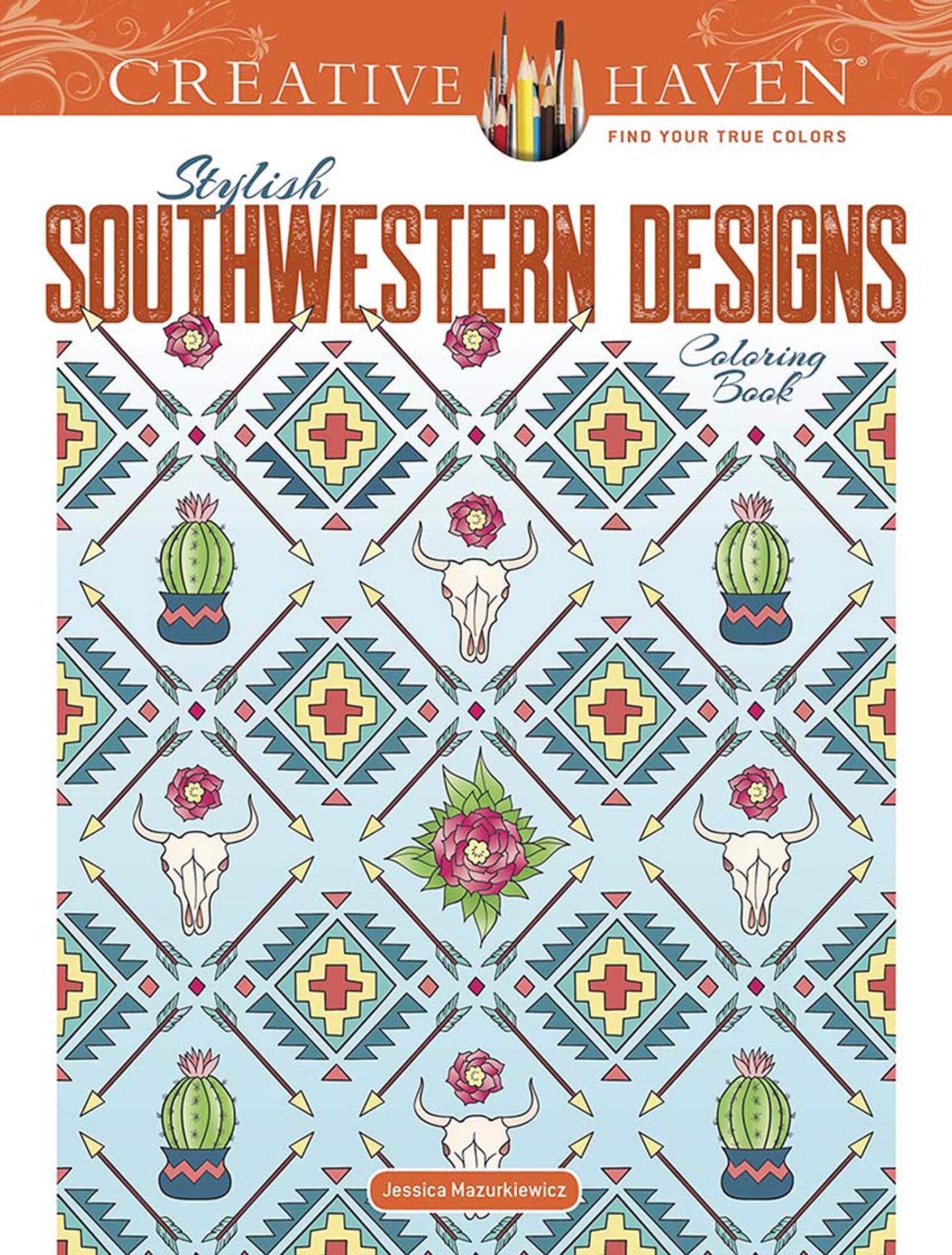 Creative Haven Stylish Southwestern Designs Coloring Book Hobbies & Crafts