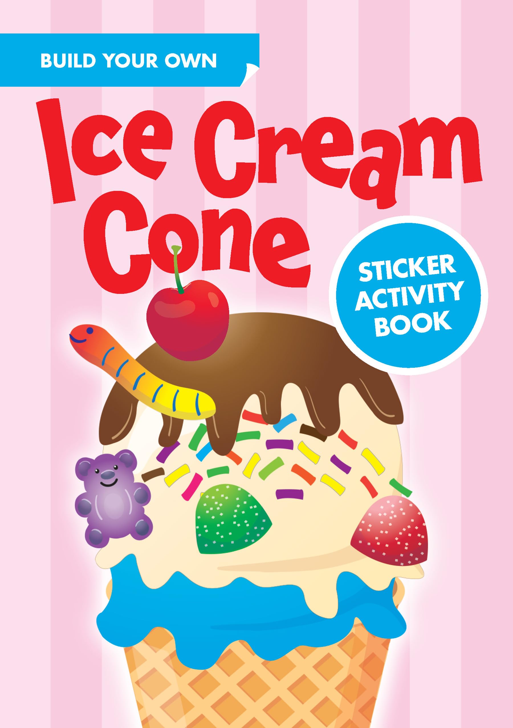 Build Your Own Ice Cream Cone Sticker Activity Book (Little Activity Books) Tiptoi & Games