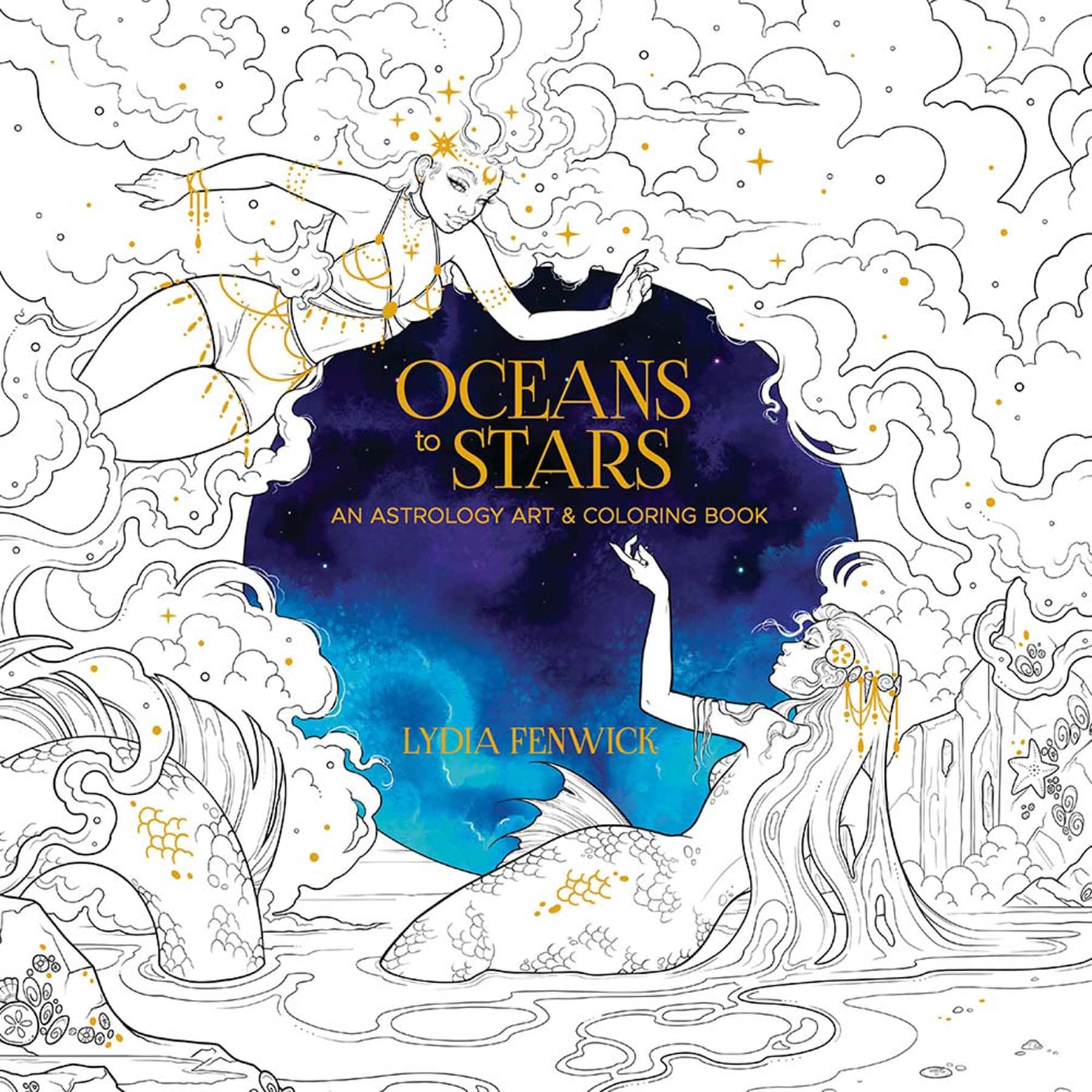 Oceans to Stars: An Astrology Art & Coloring Book Hobbies & Crafts