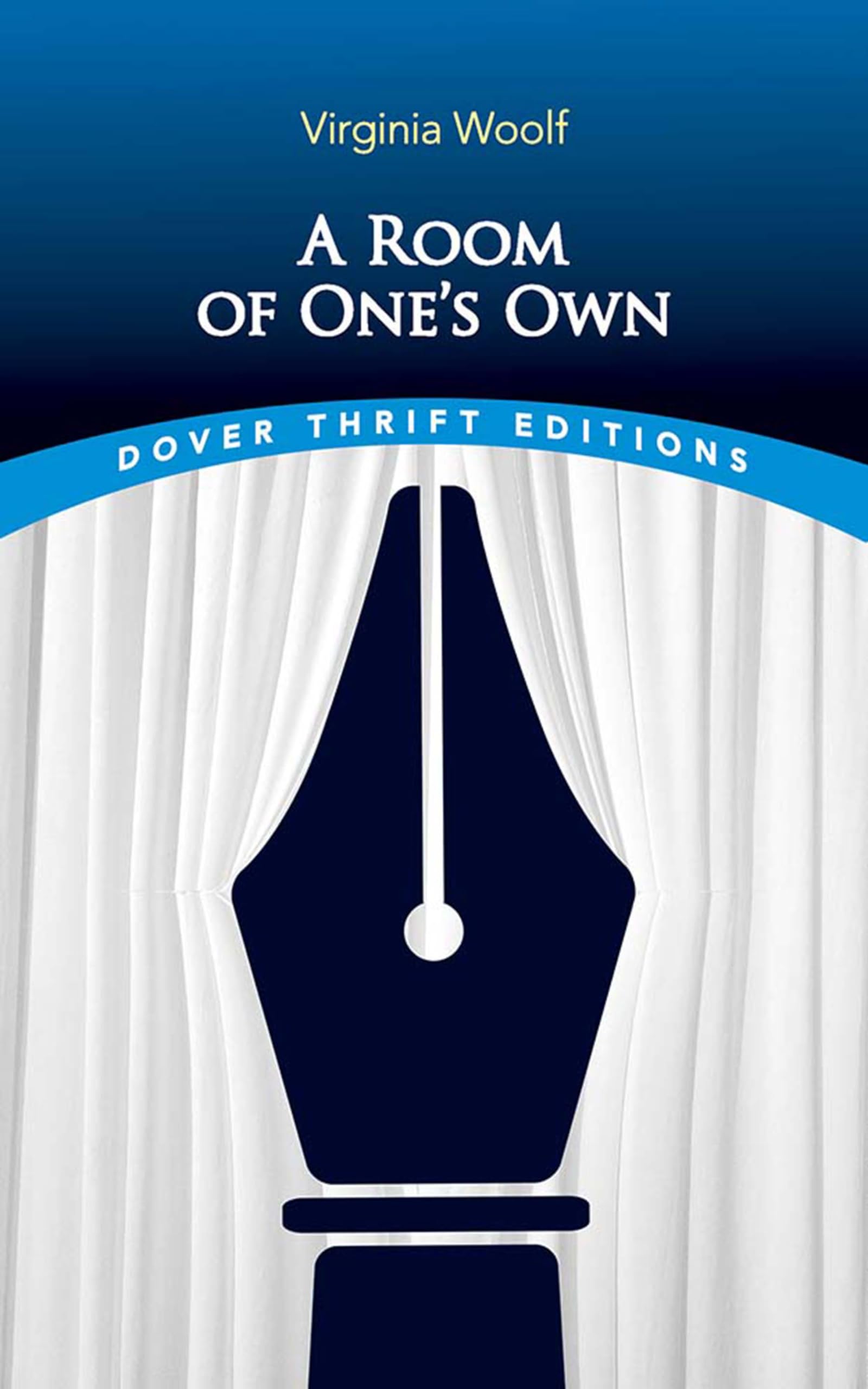 A Room of One's Own (Dover Thrift Editions: Literary Collections) Social Sciences
