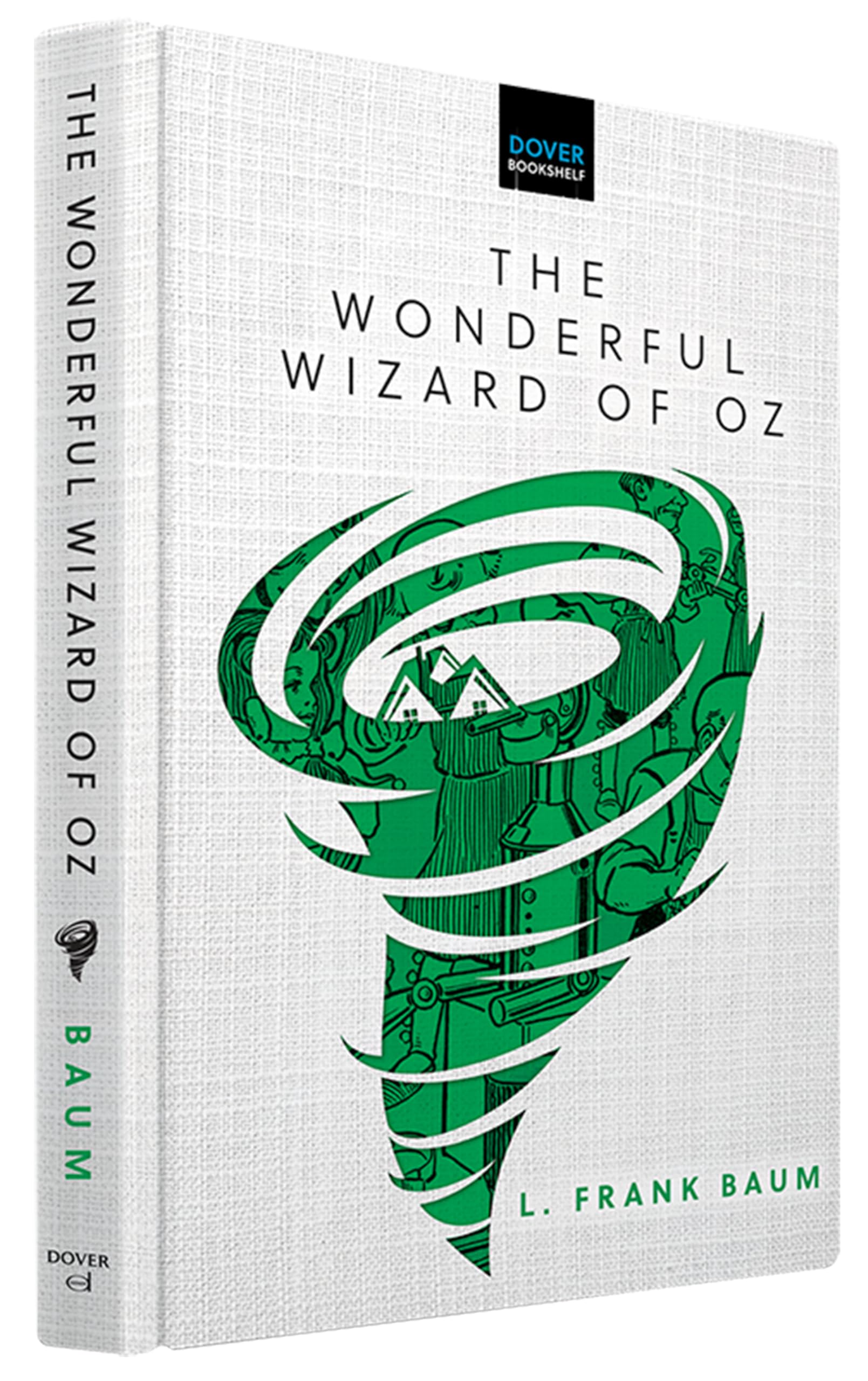 The Wonderful Wizard of Oz (Dover Bookshelf Hardcover Classics) Classics
