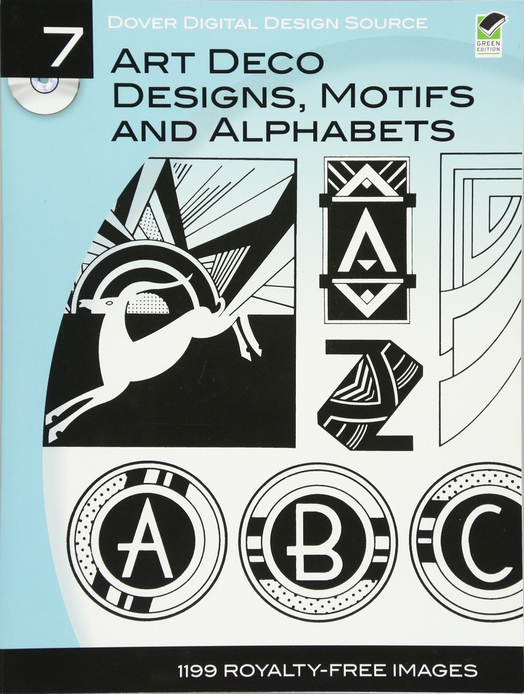 Art Deco Designs, Motifs and Alphabets (Dover Digital Design Series, Band 7) Film, Art & Culture