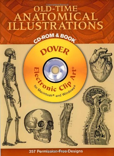 Old-time Anatomical Illustrations: 357 Permission-Free Designs (Dover Electronic Clip Art) Film, Art & Culture